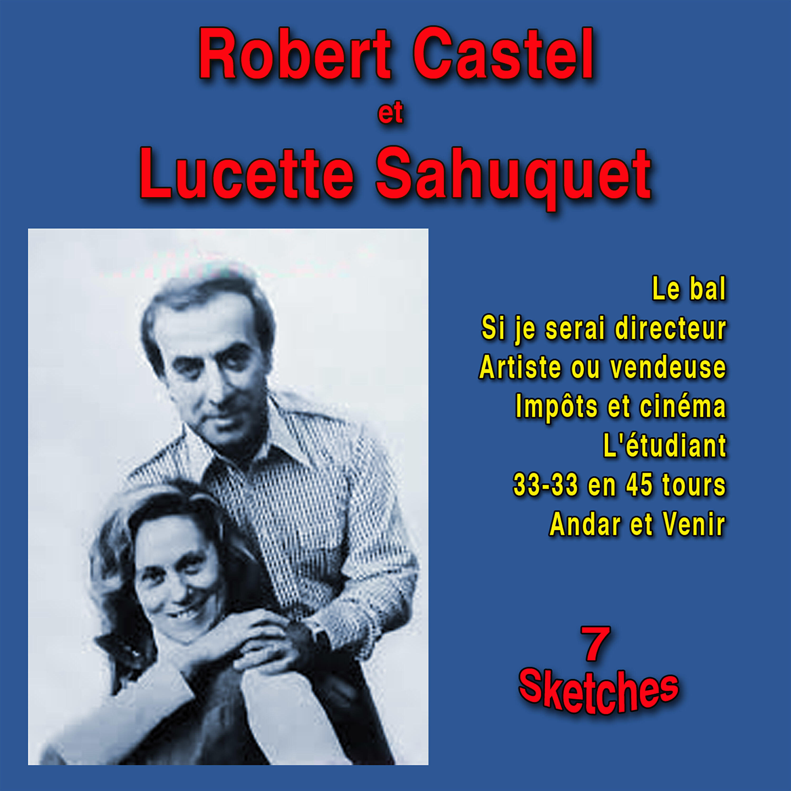 Релиз Robert Castel et Lucette Sahuquet - Sketches