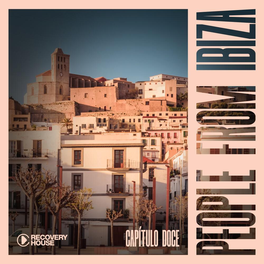 Релиз People from Ibiza, Capítulo Doce