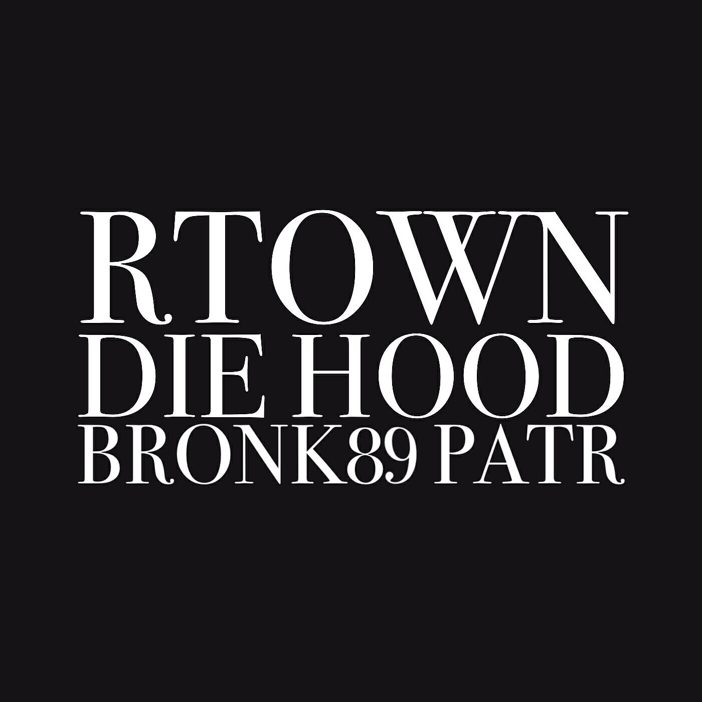 Релиз Rtown Die Hood