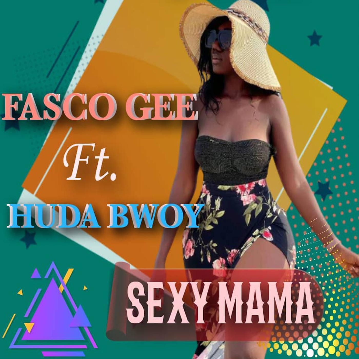 Релиз Sexy mama (feat. Huda bwoy)