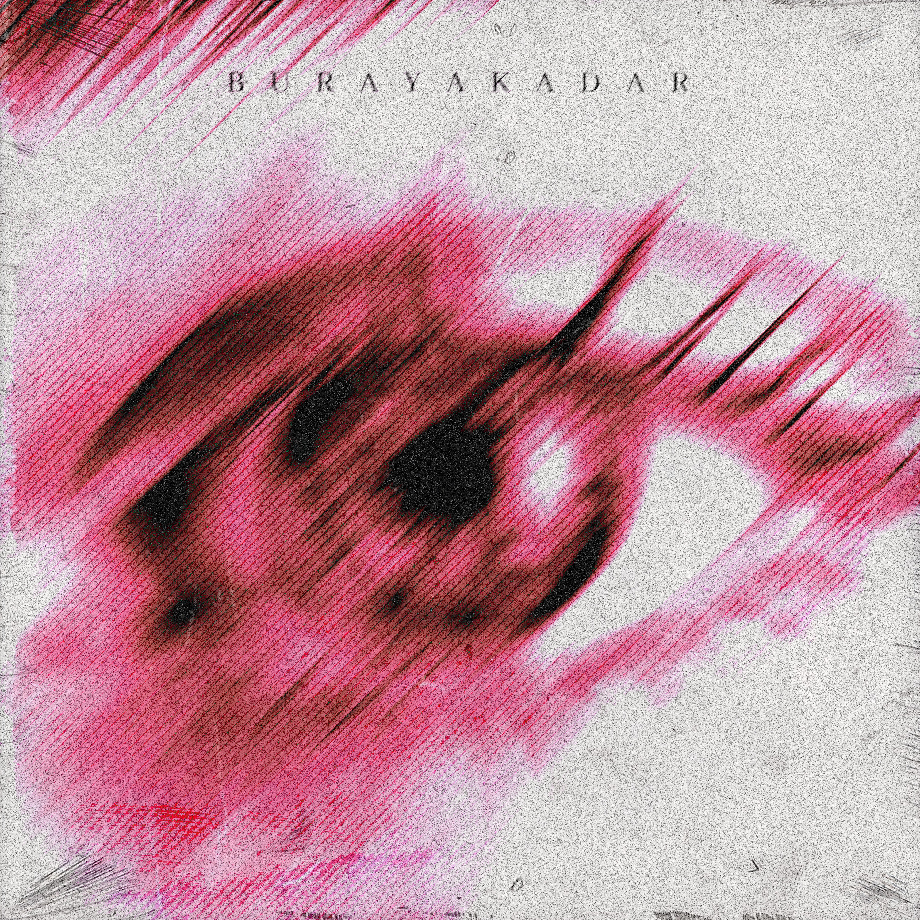 Релиз Buraya Kadar