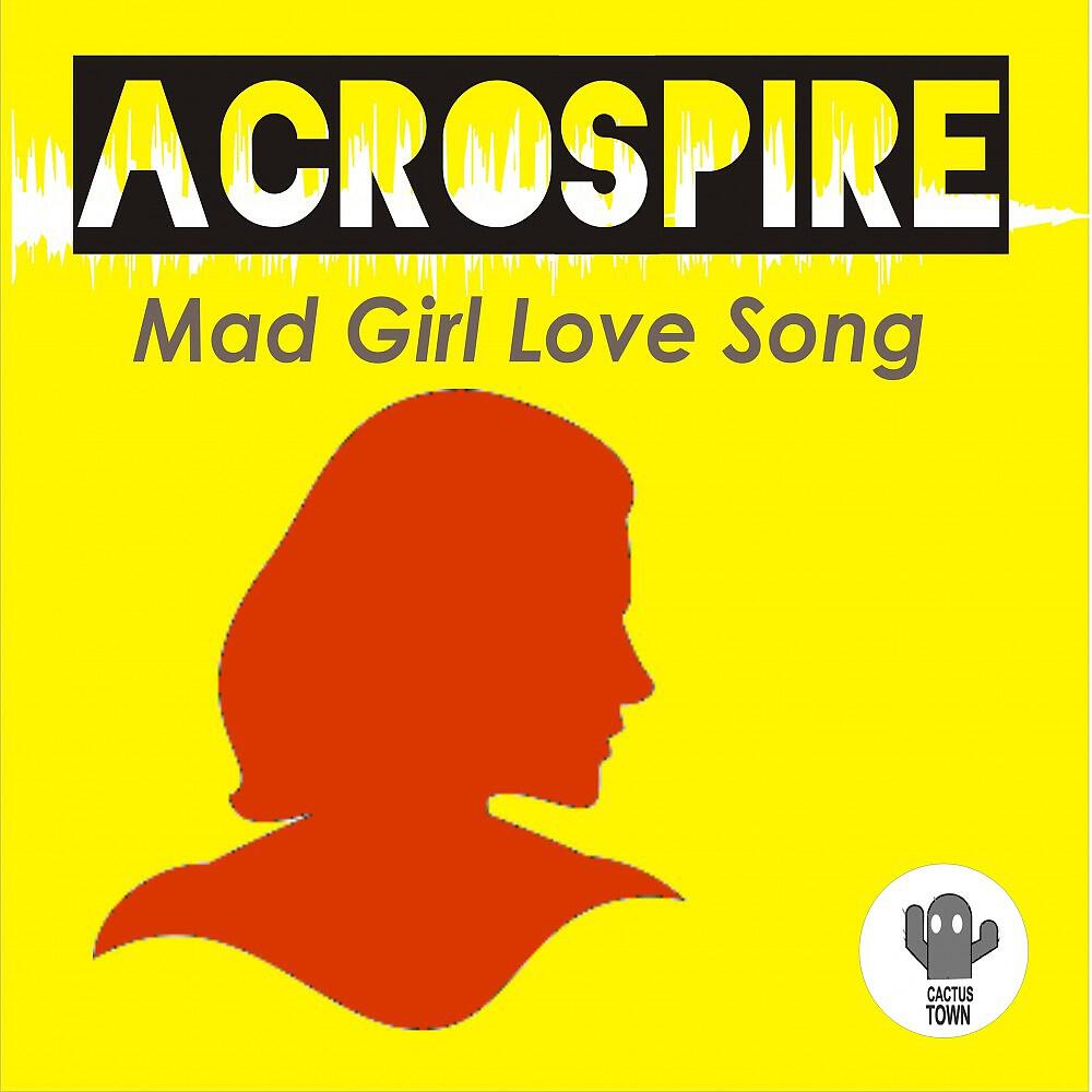 Релиз Mad Girl Love Song