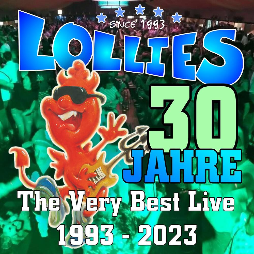 Релиз 30 Jahre Lollies Live (The Very Best • Live 1993 - 2023)