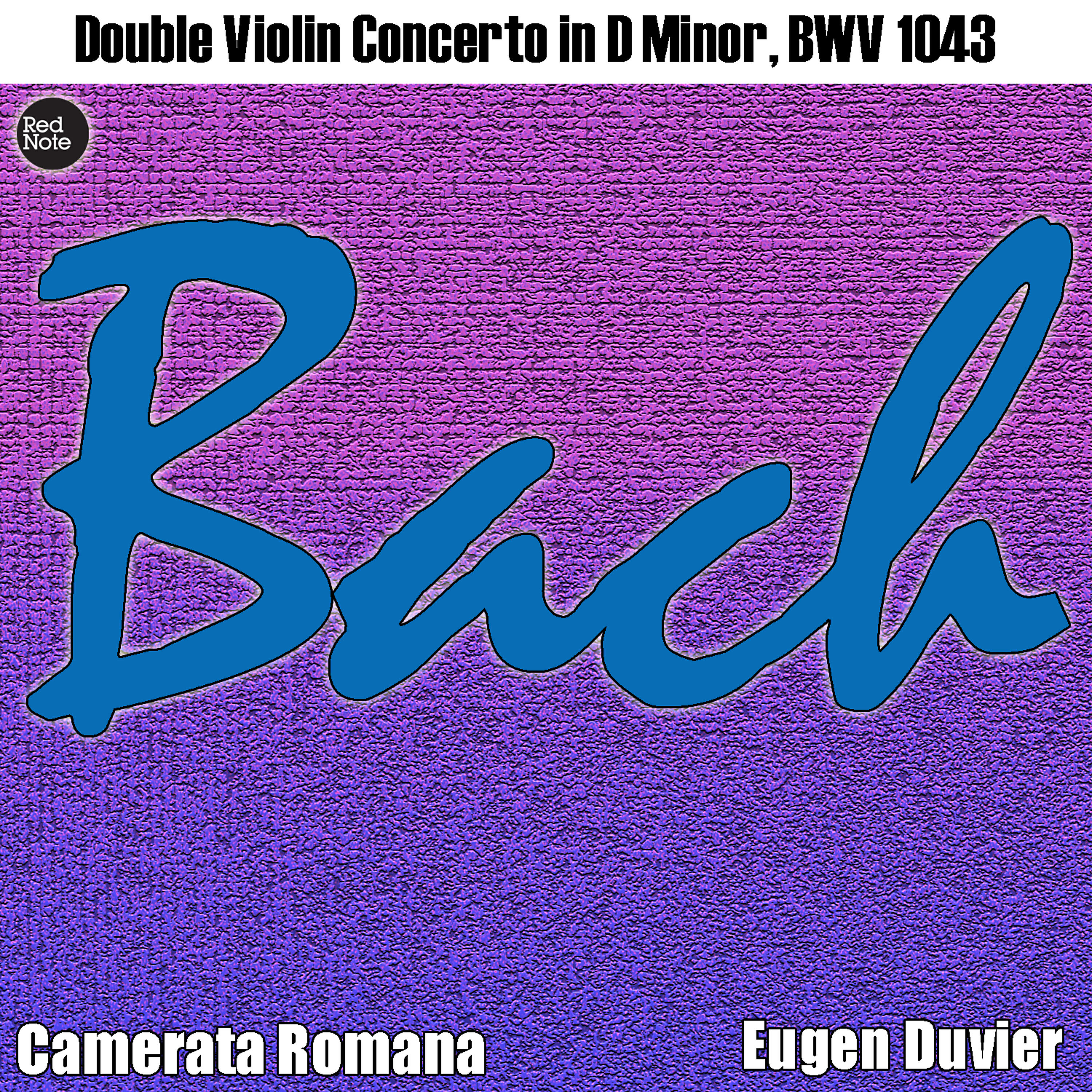 Релиз Bach: Double Violin Concerto in D Minor, BWV 1043