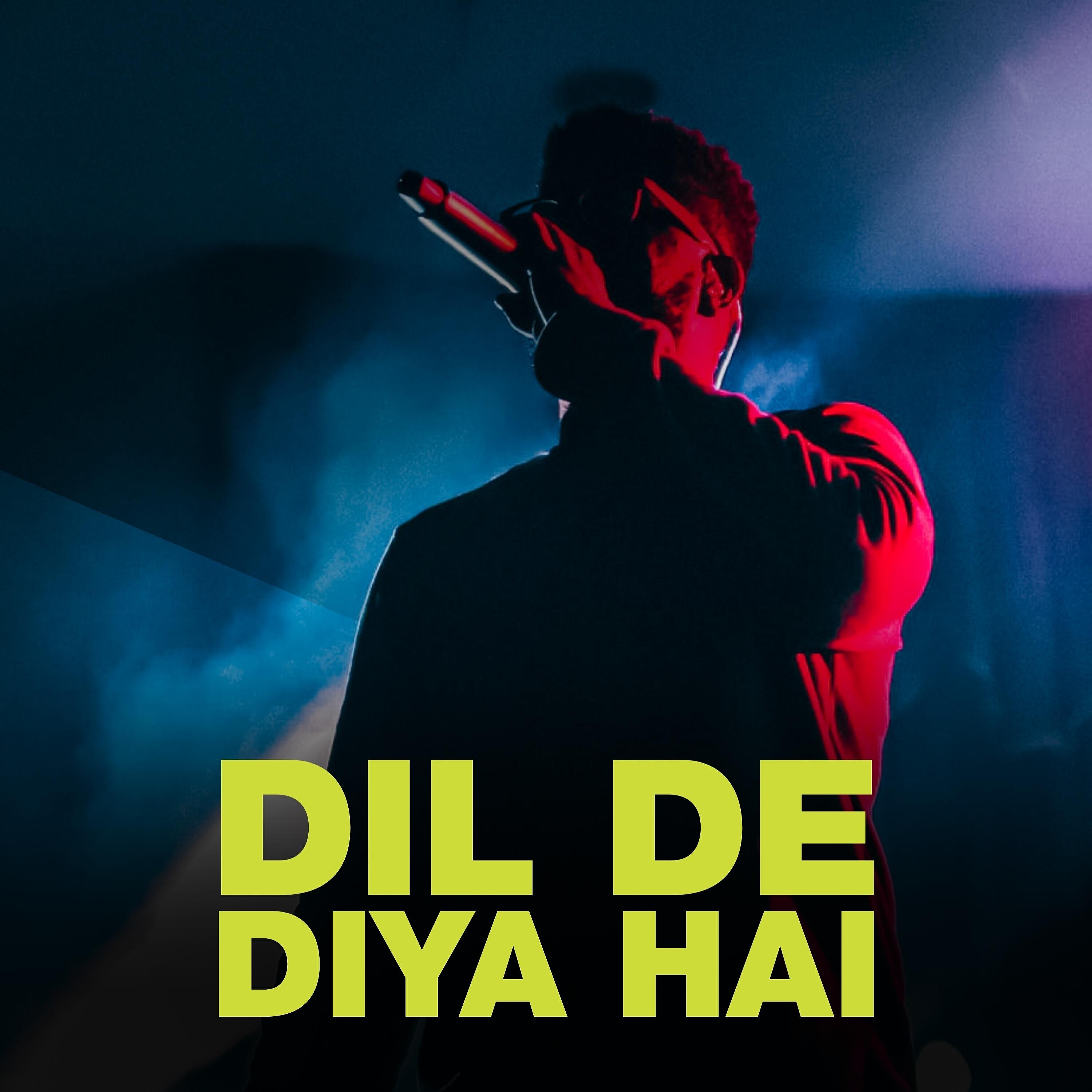 Релиз Dil De Diya Hai
