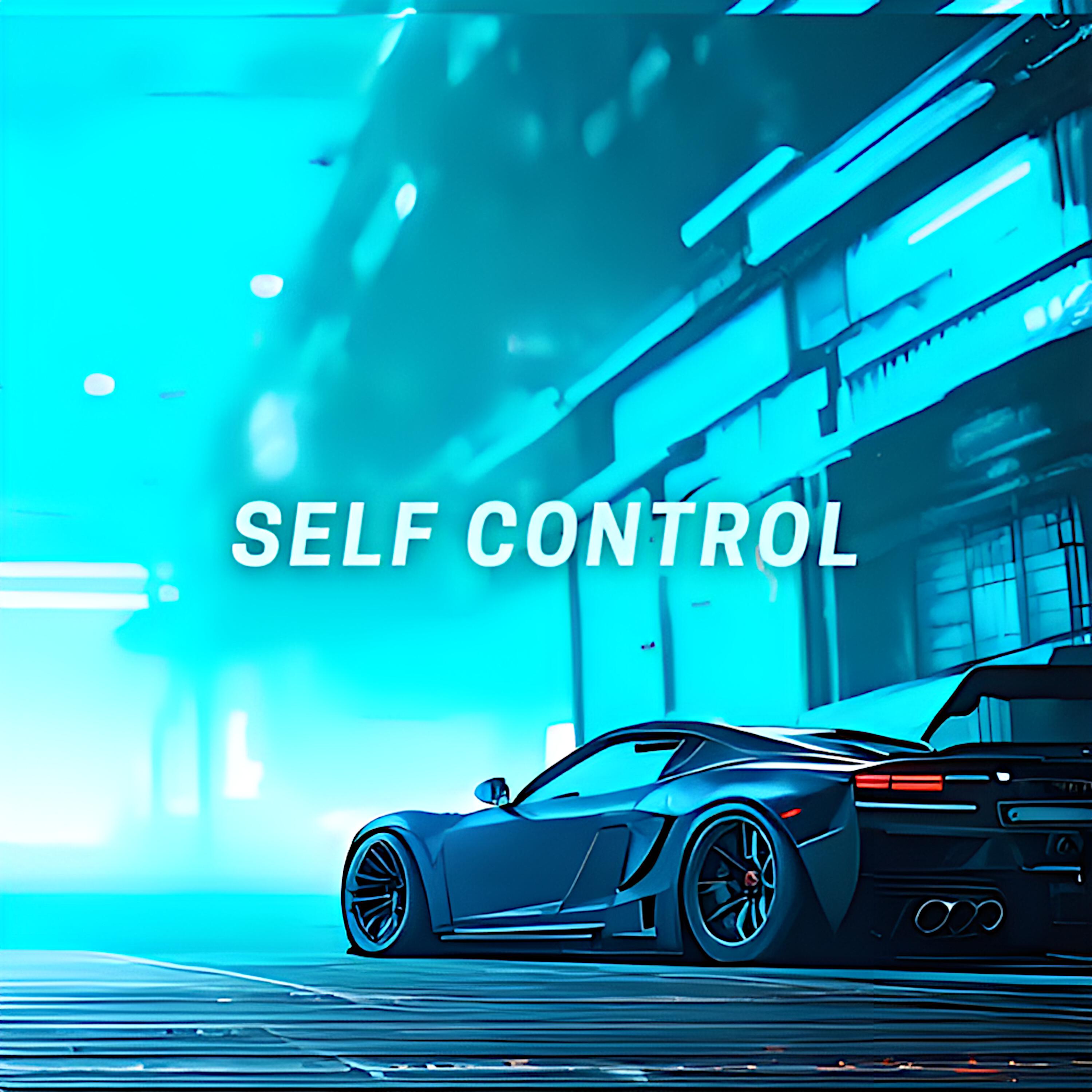Постер альбома Self Сontrol