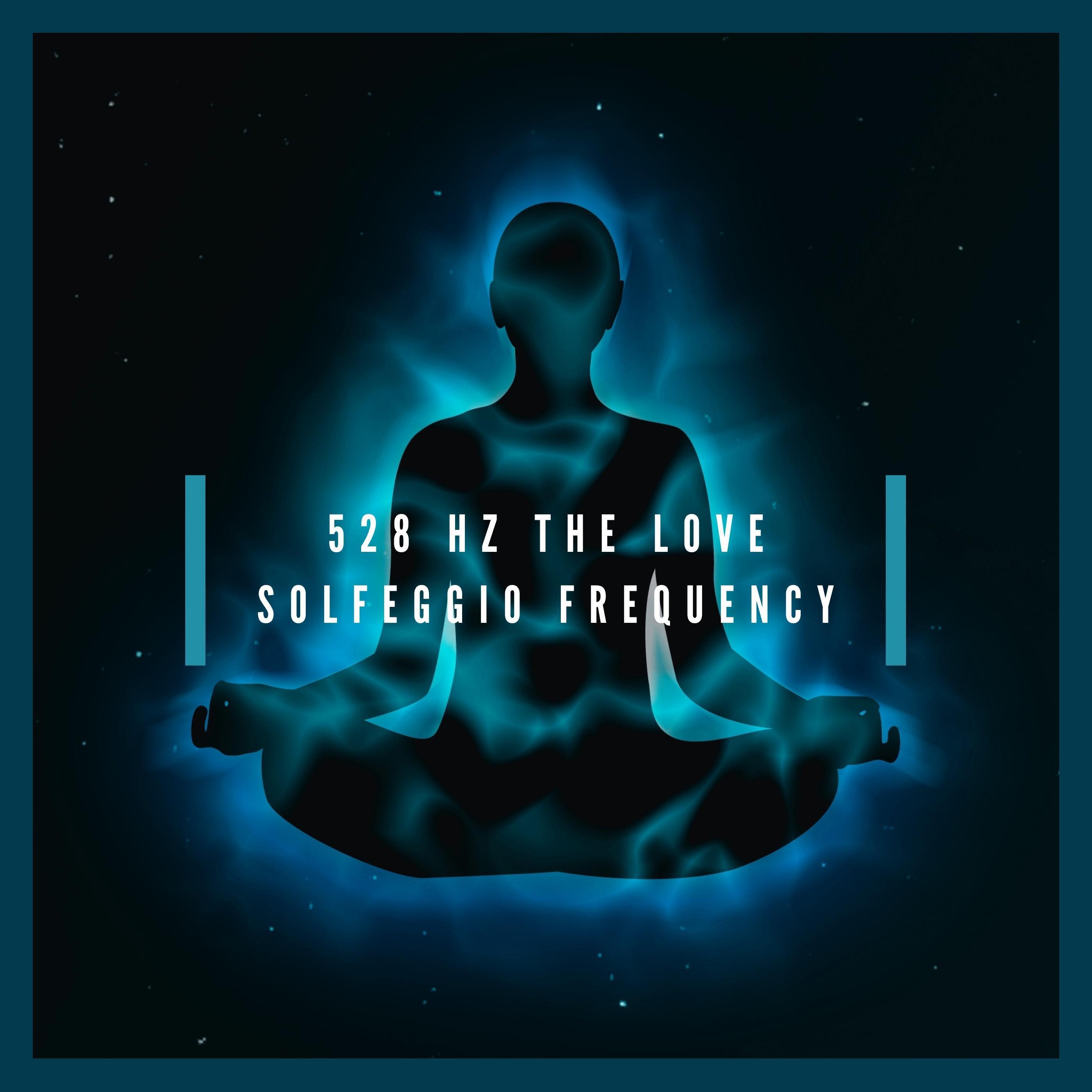 Релиз 528 Hz The Love Solfeggio Frequency