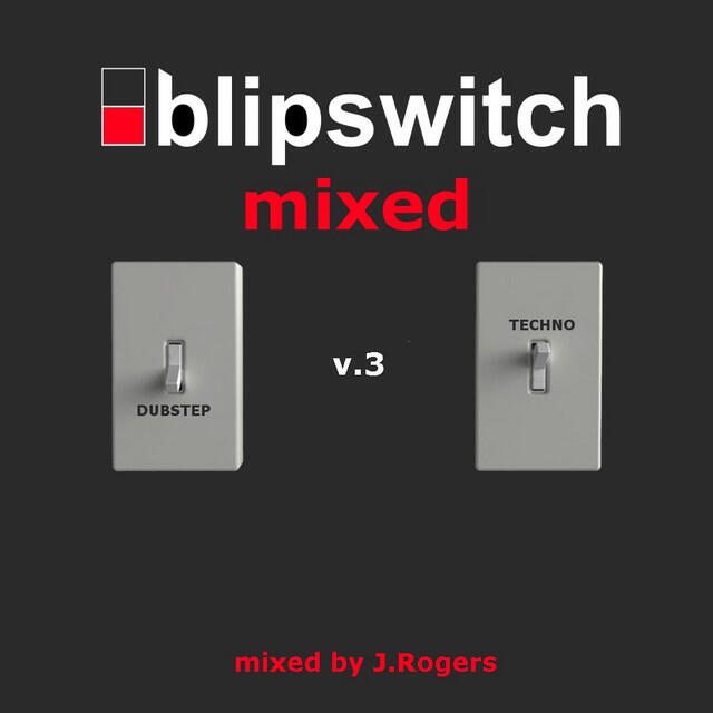 Релиз Blipswitch Mixed v.3 (2009, Part II)