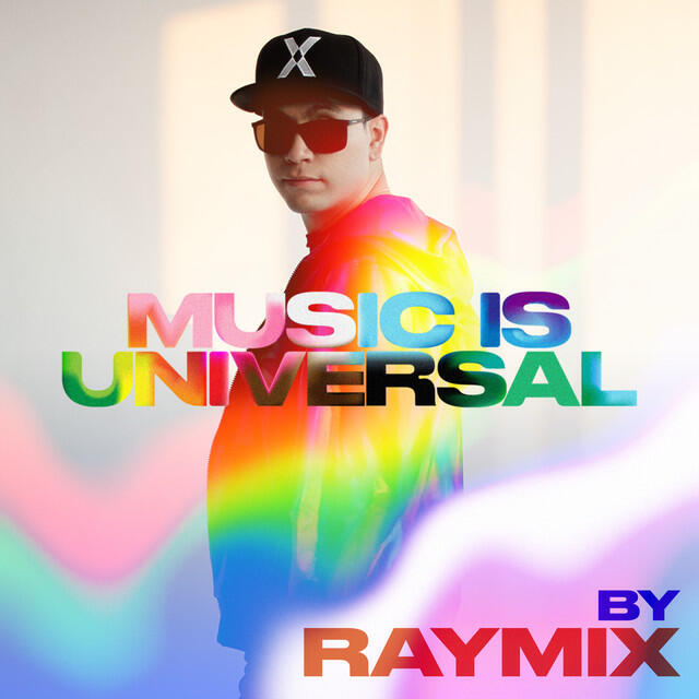 Релиз Music is Universal: PRIDE by Raymix