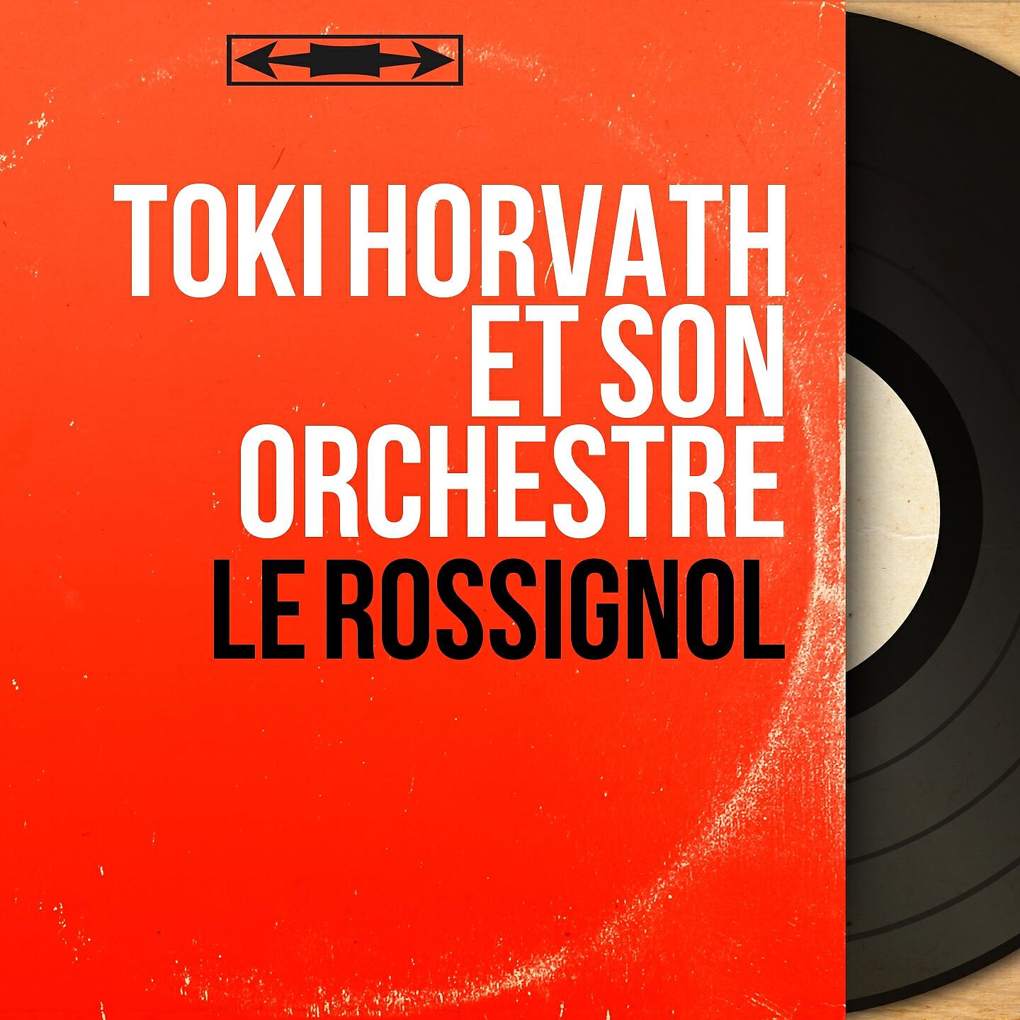 Toki Horváth et son orchestre