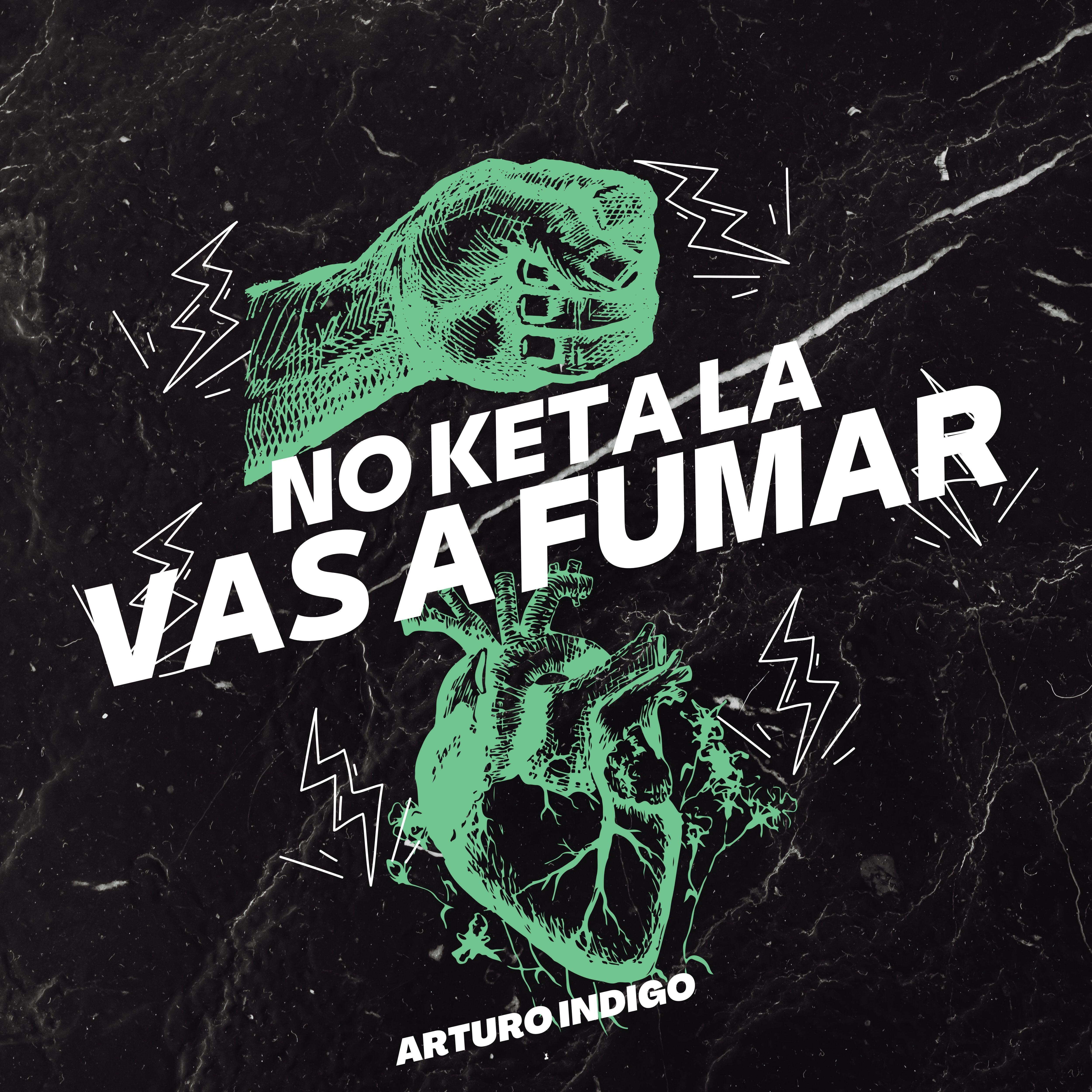 Релиз No Keta La Vas a Fumar