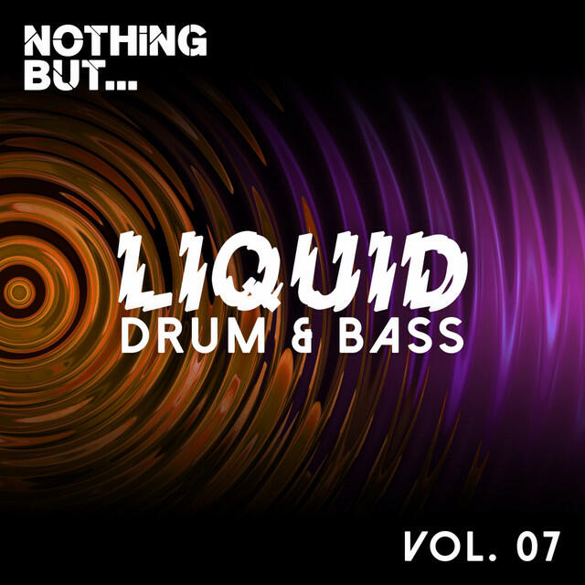Релиз Nothing But... Liquid Drum & Bass, Vol. 7