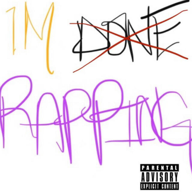 Релиз Im Done Rapping