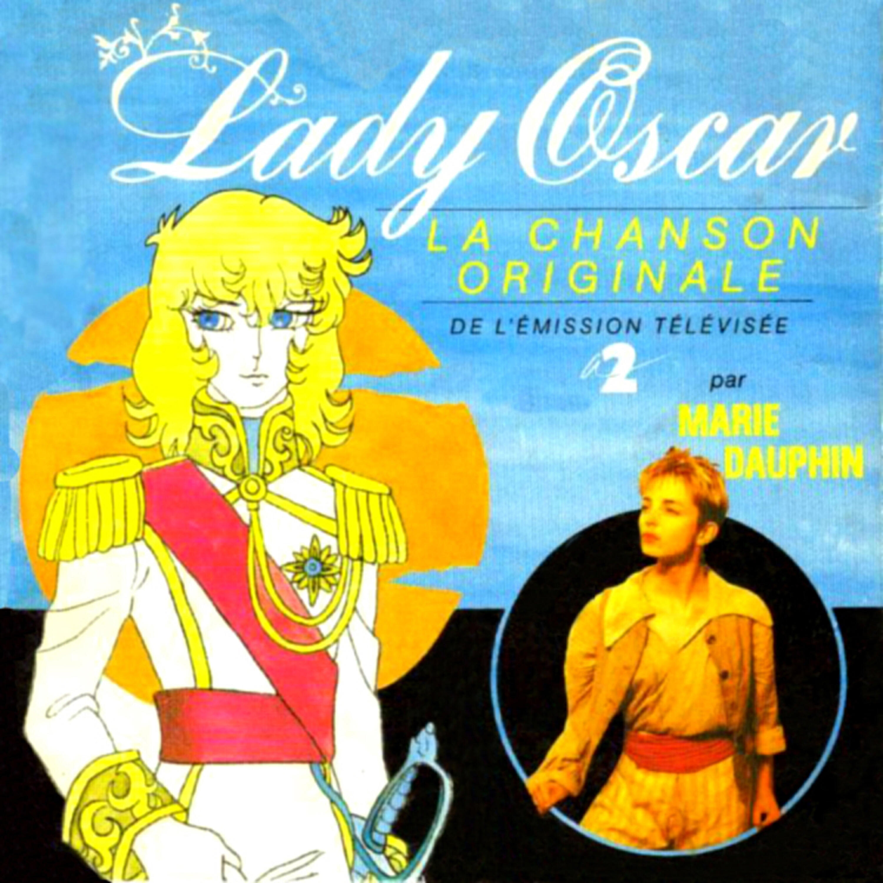 Релиз Lady Oscar (Chanson originale de l'émission télévisée) - Single