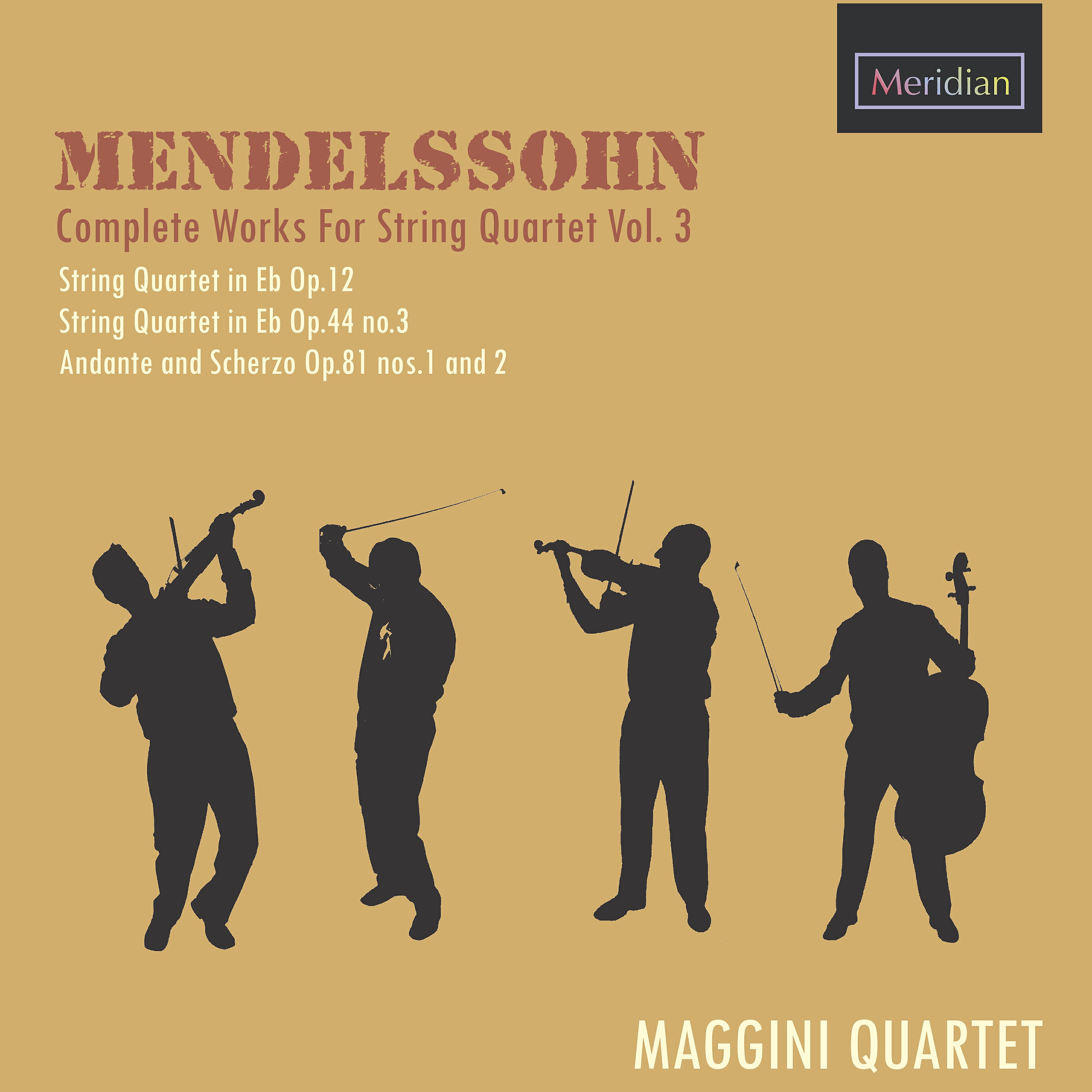 Релиз Mendelssohn: Complete Works for String Quartets Vol. 3