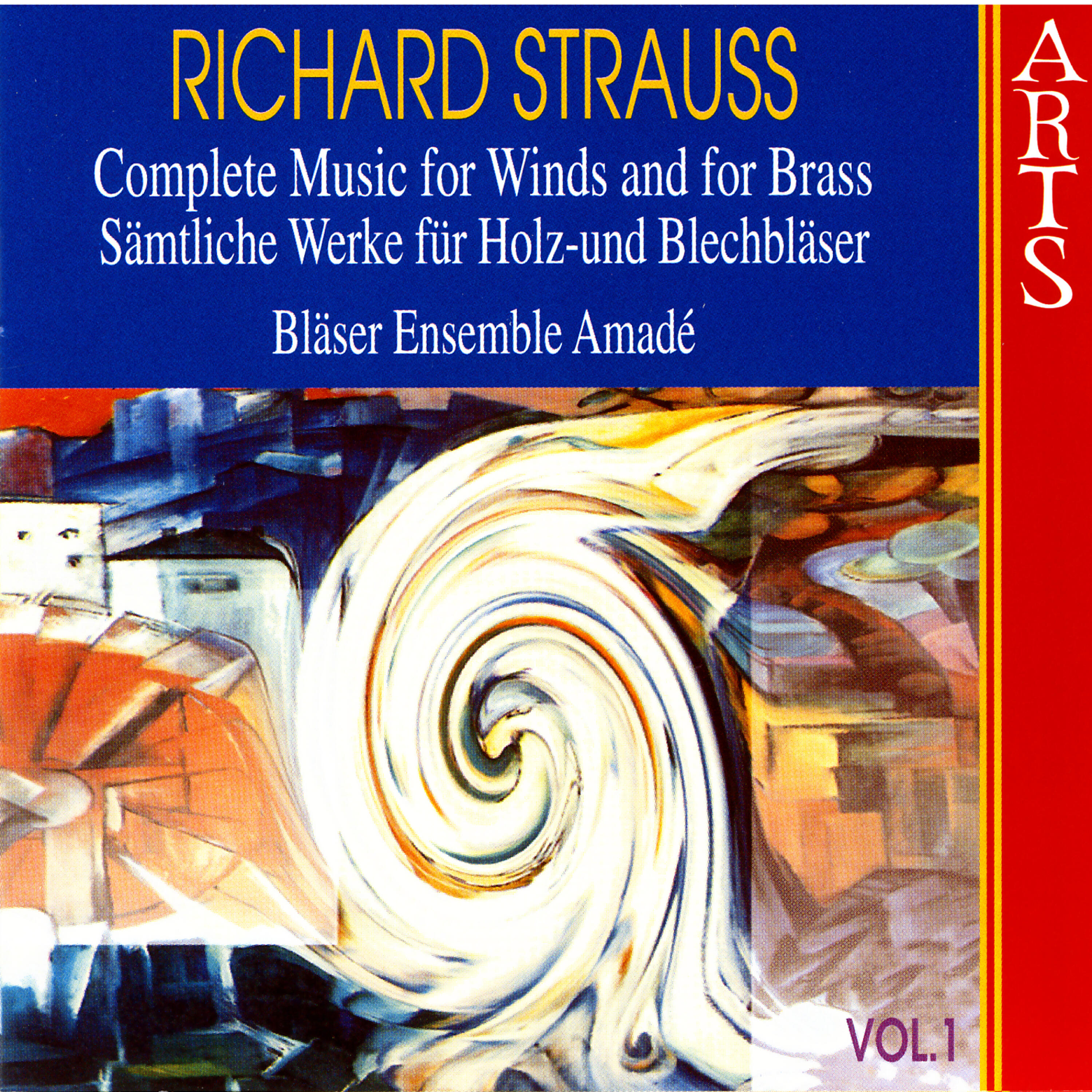 Релиз Strauss: Sämtliche Werke Für Holz Und Blechbläser, Vol. 1