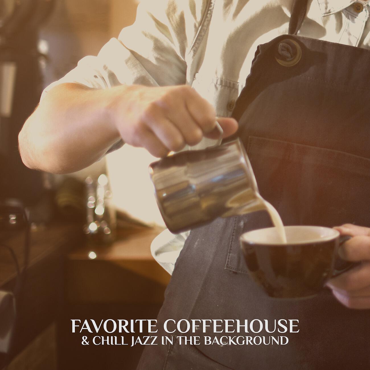 Релиз Favorite Coffeehouse & Chill Jazz in the Background