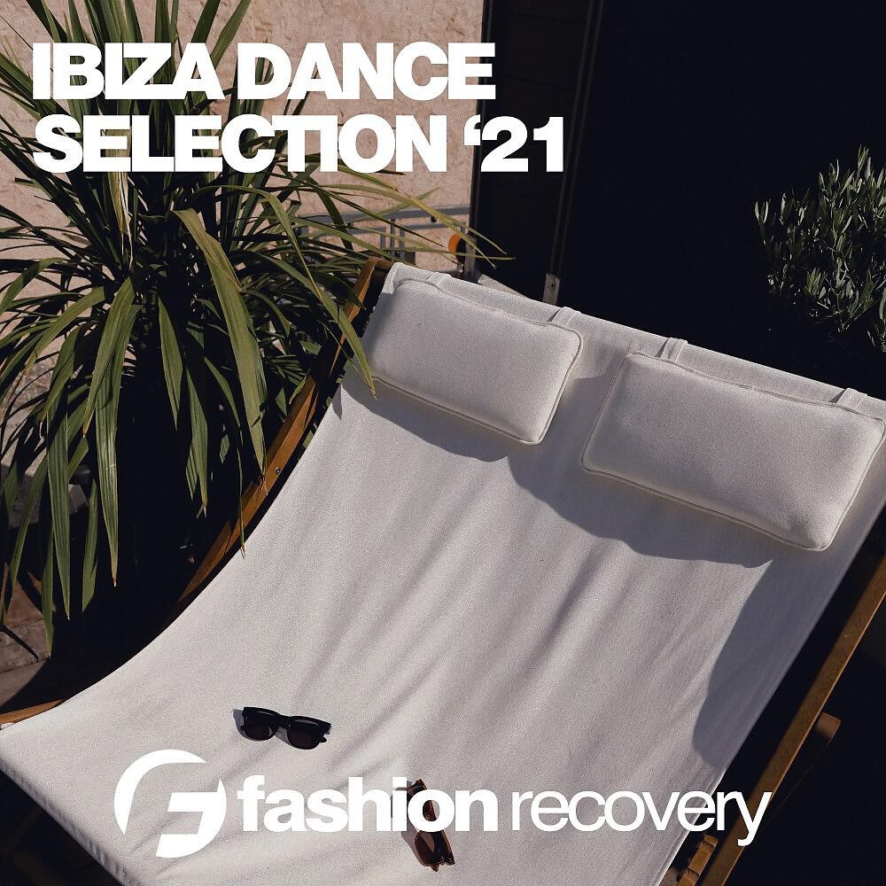 Релиз Ibiza Dance Selection Summer '21