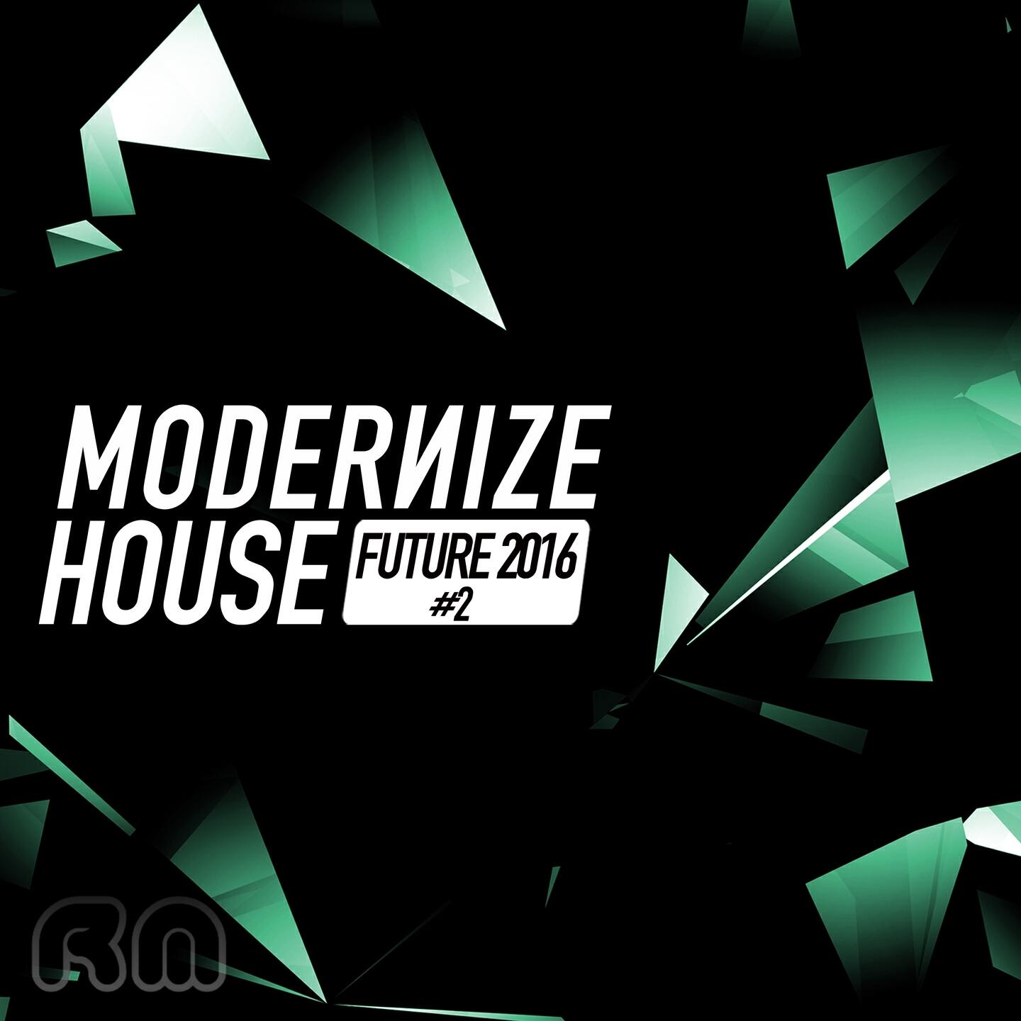 Релиз Modernize House - Future 2016 #2