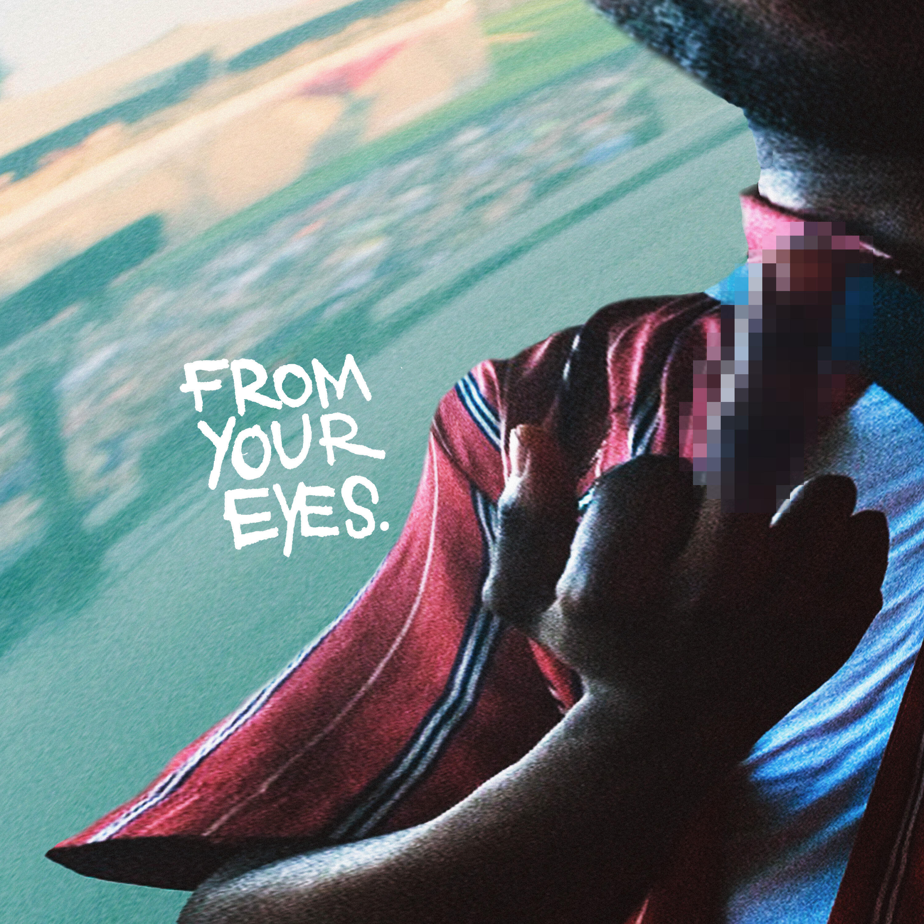 Релиз FROM YOUR EYES