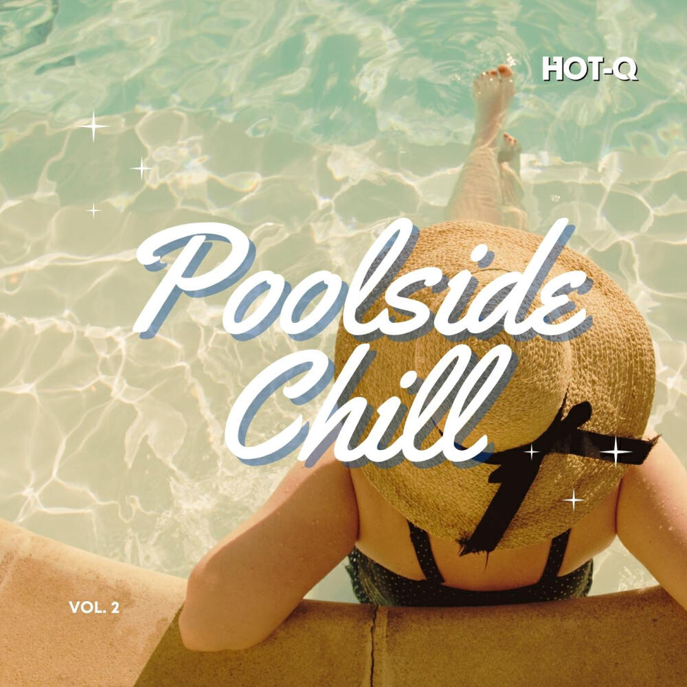 Постер альбома Poolside Chill 002