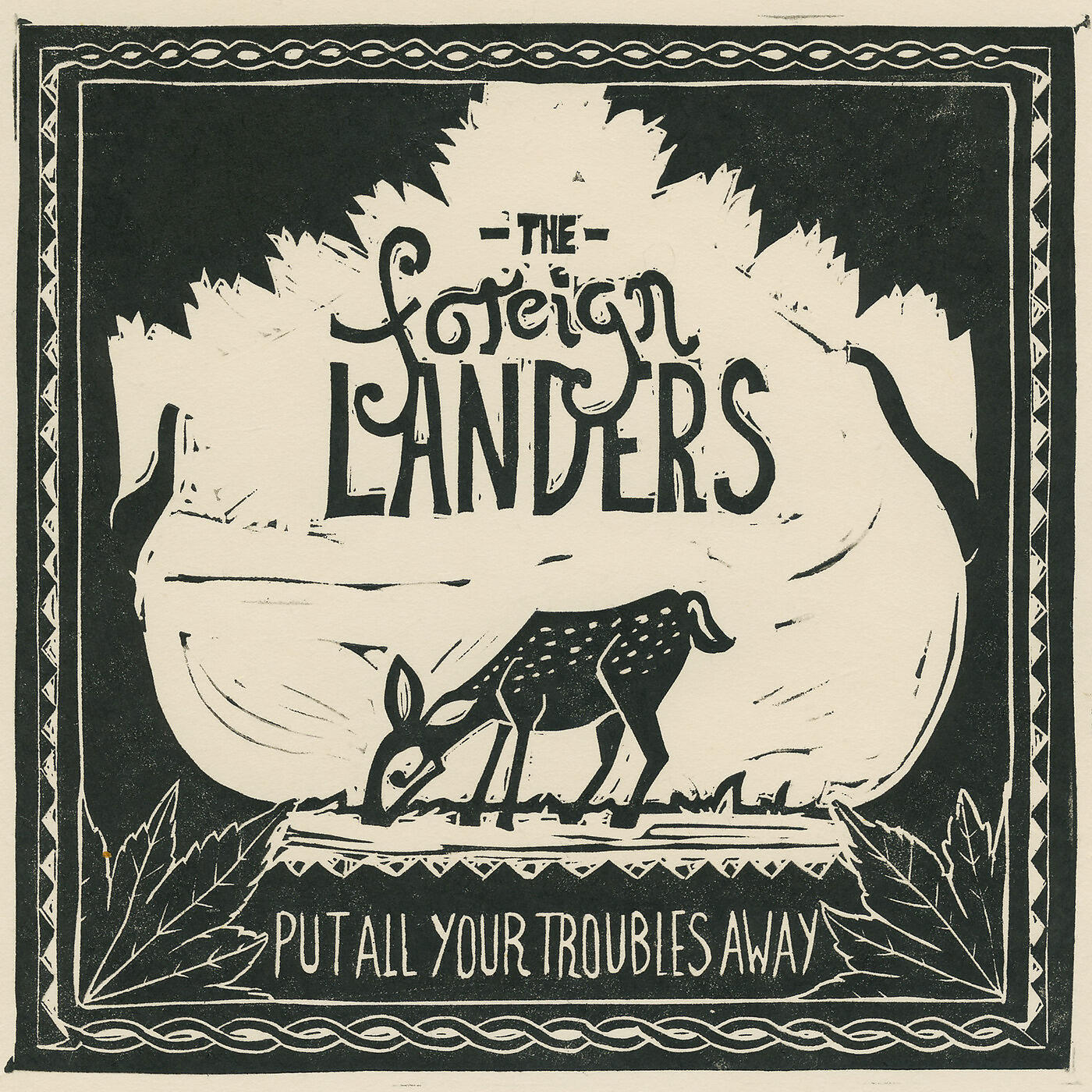 Релиз Put All Your Troubles Away