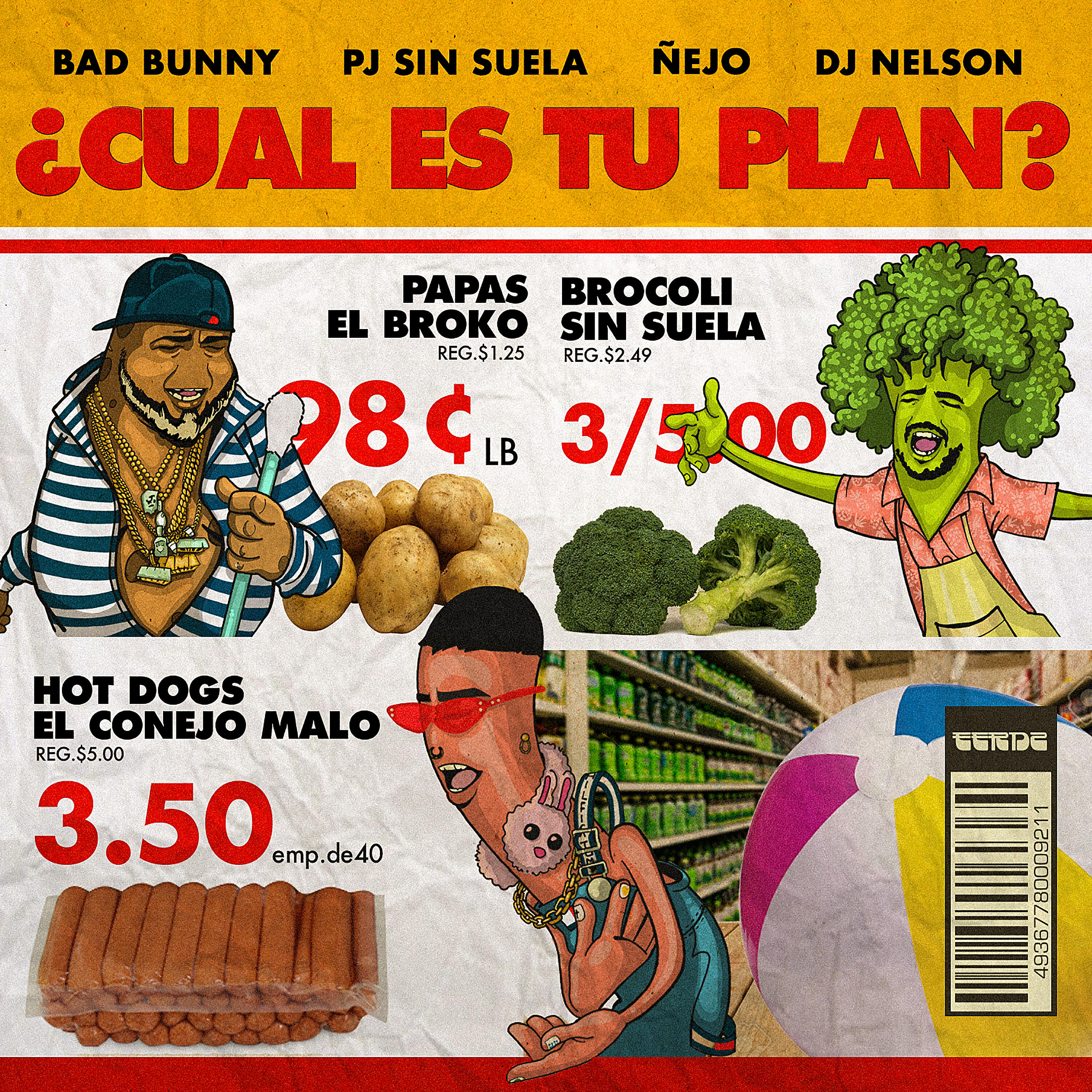 Bad Bunny, Nejo, Pj Sin Suela, DJ Nelson - ¿Cual Es Tu Plan?