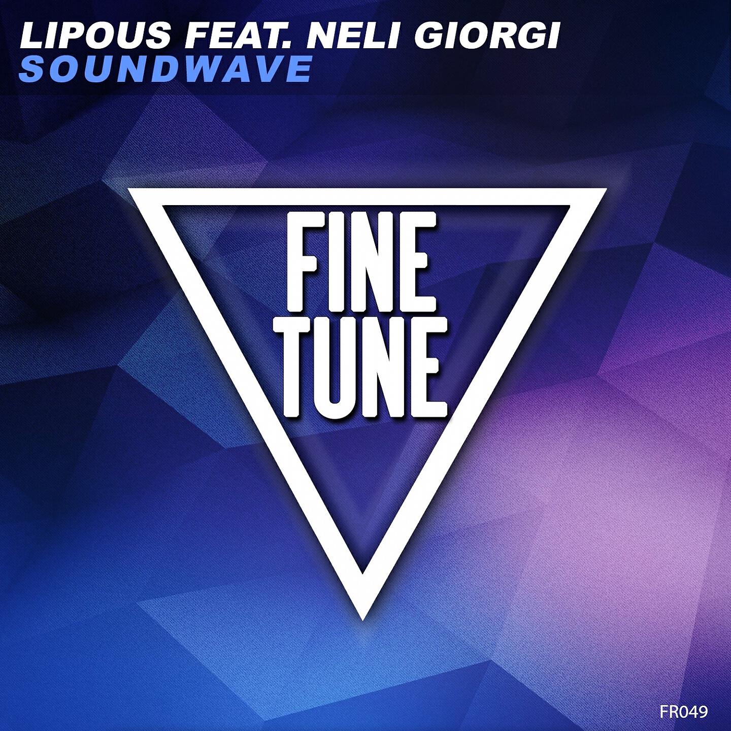 Скачать песню Lipous, Neli Giorgi - Soundwave бесплатно в MP3 для Android и iOS