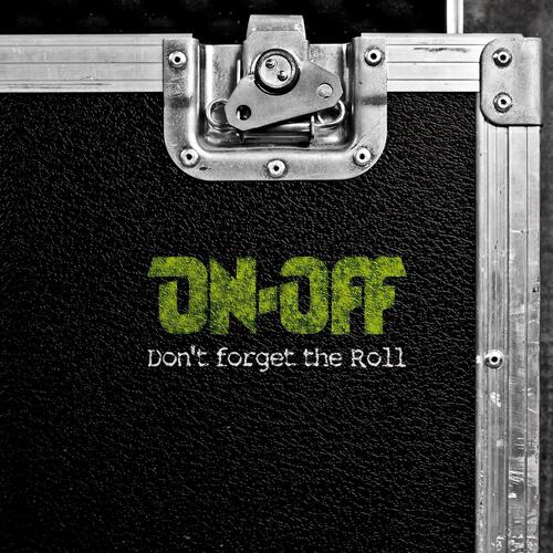 Релиз Don't Forget the Roll