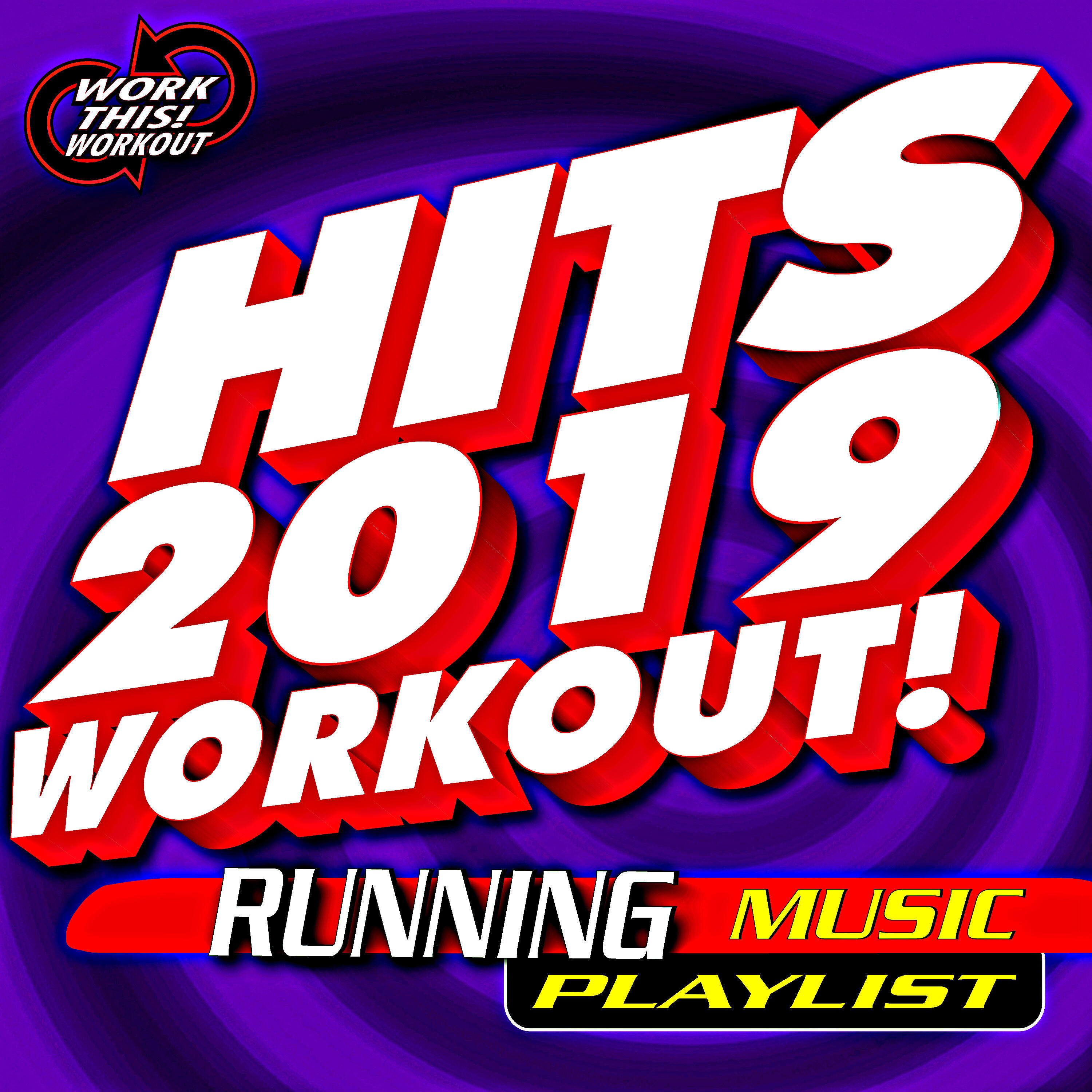 Релиз Hits 2019 Workout! Running Music Playlist
