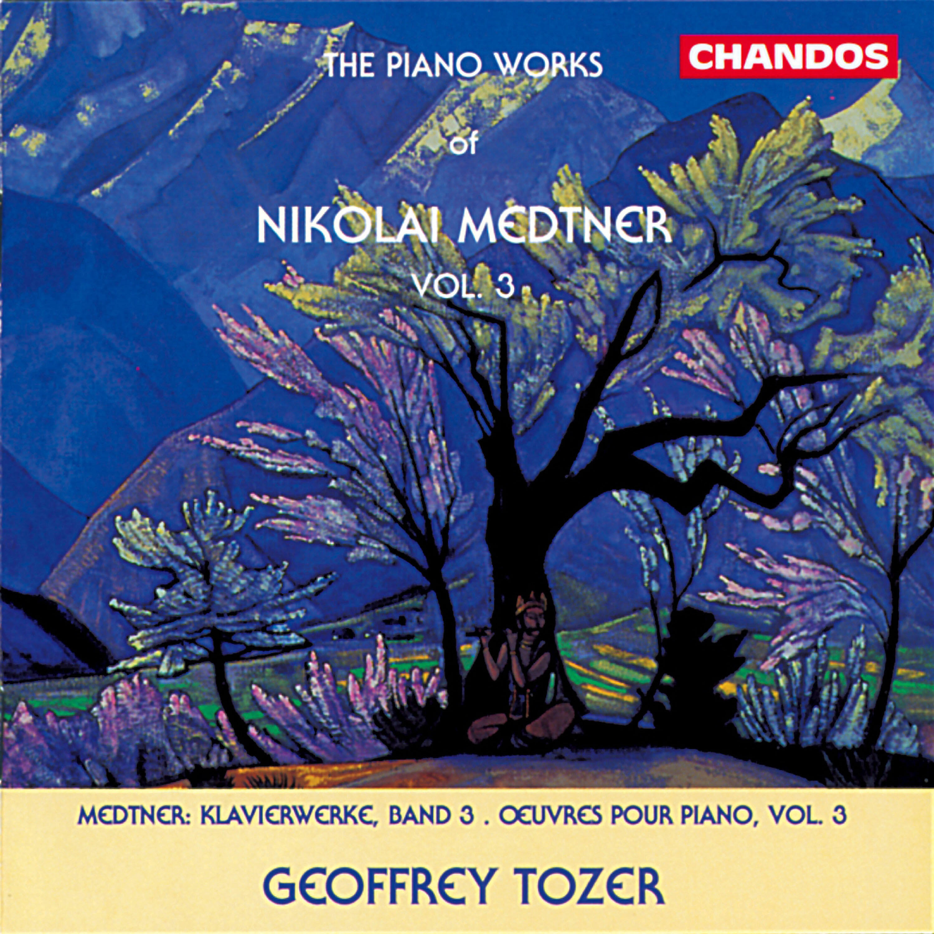 Релиз Medtner: Piano Works, Vol. 3