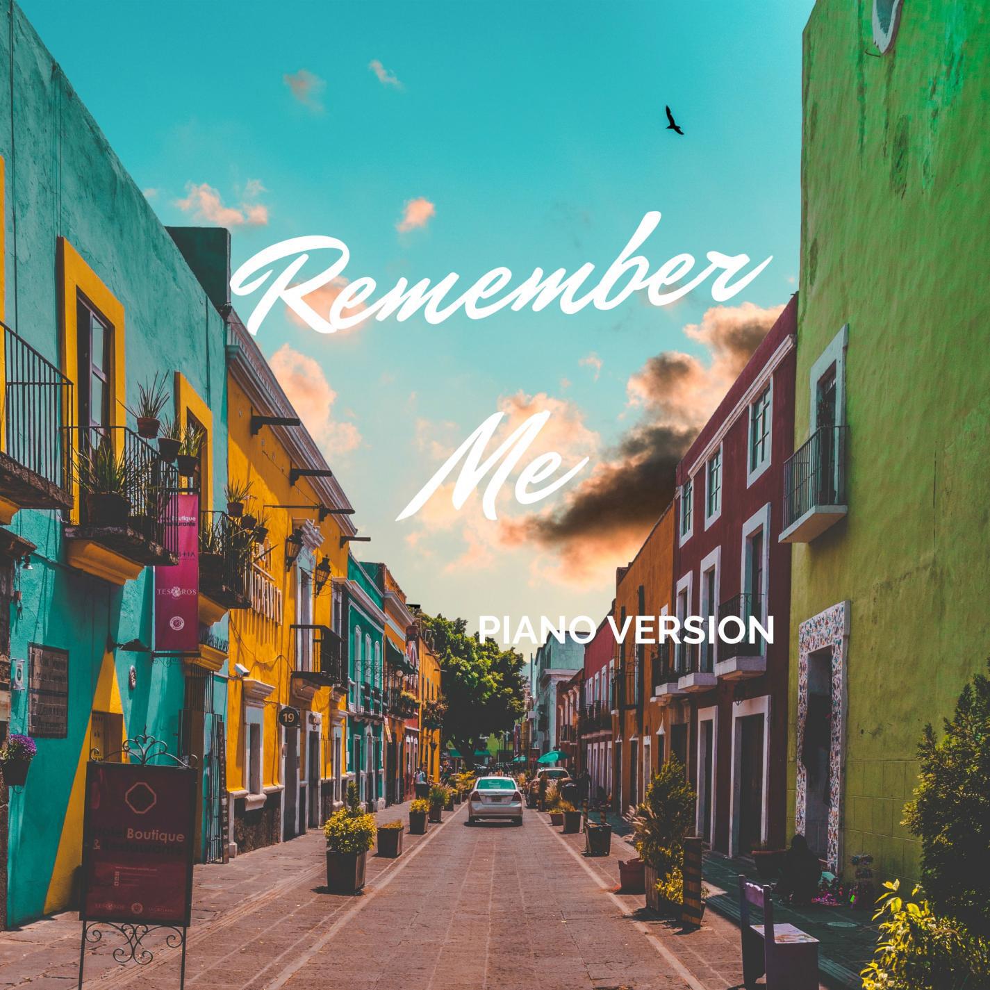 Релиз Remember Me (Piano Version)