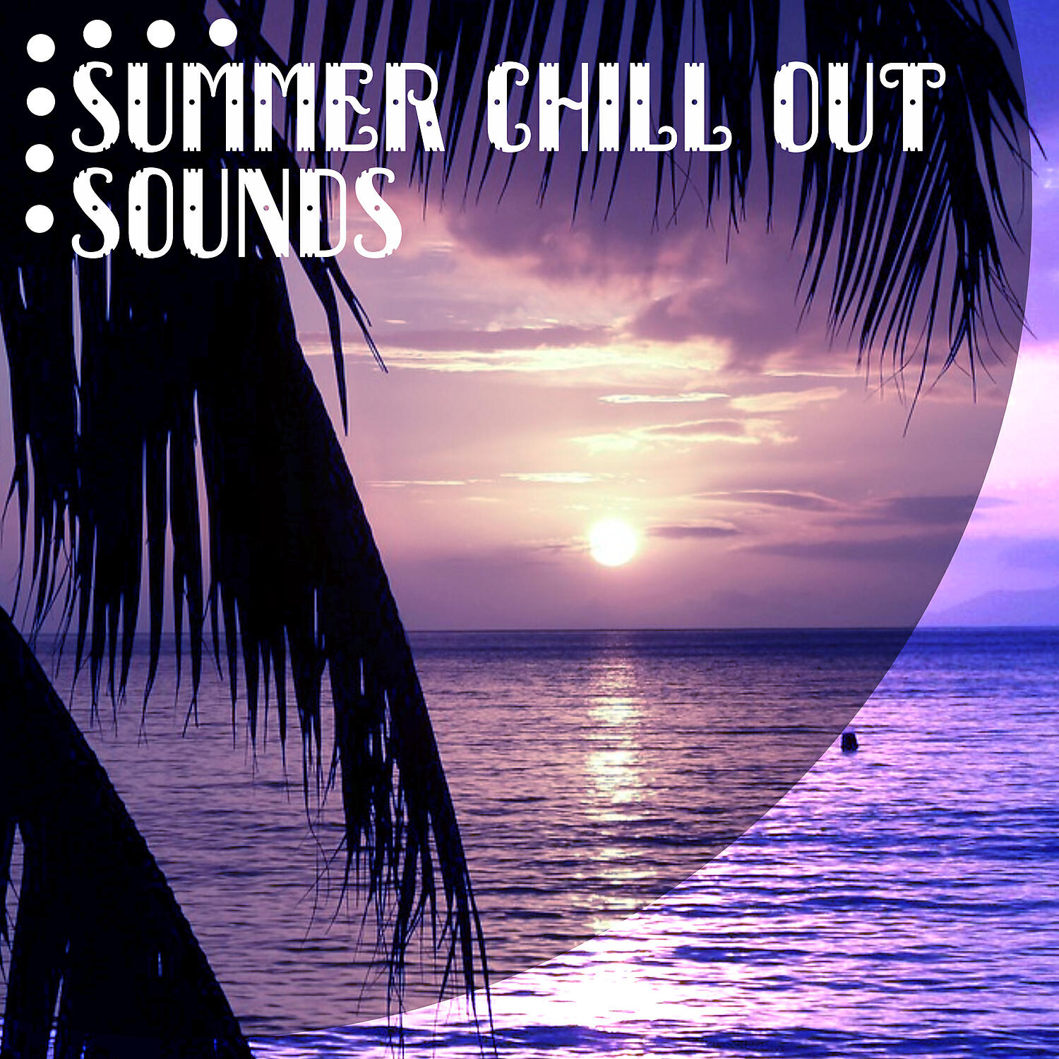 Релиз Summer Chill Out Sounds – Deep Chillout, Soft Music to Relax, Holiday Chill, Calm Relaxation