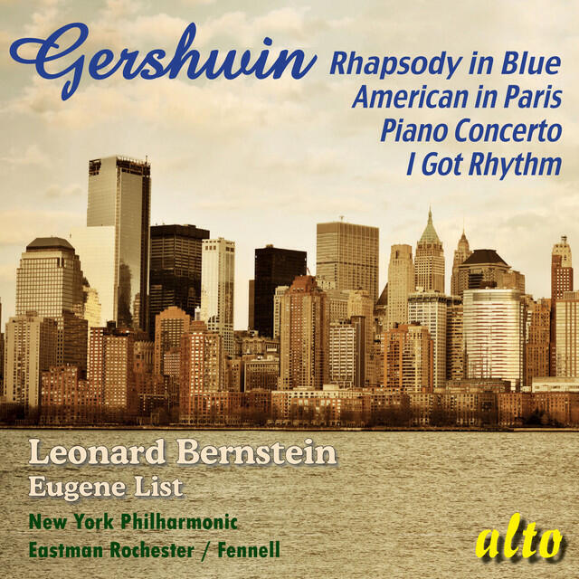 Релиз Gershwin: Rhapsody in Blue; An American in Paris; Piano Concerto