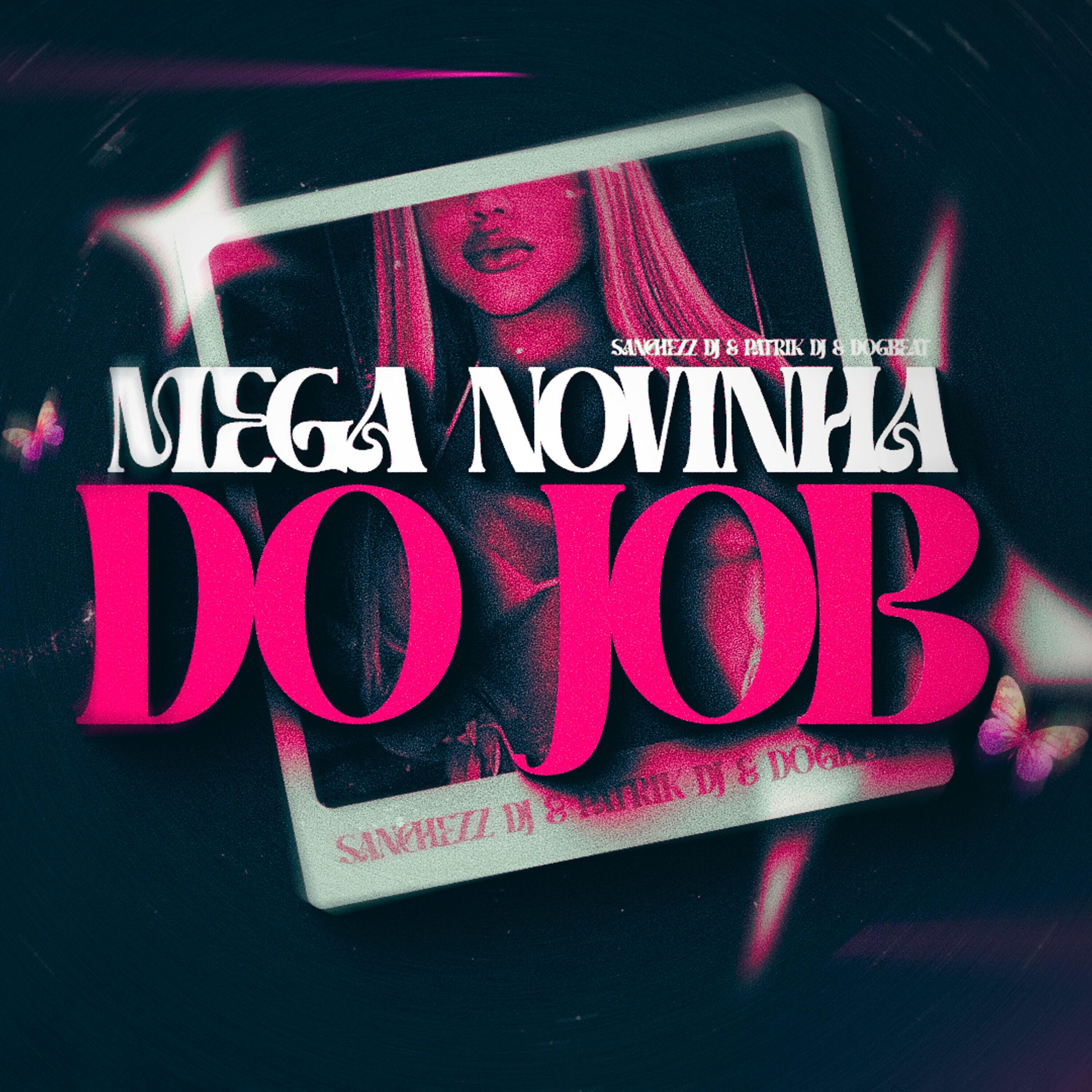 Релиз MEGA NOVINHA DO JOB