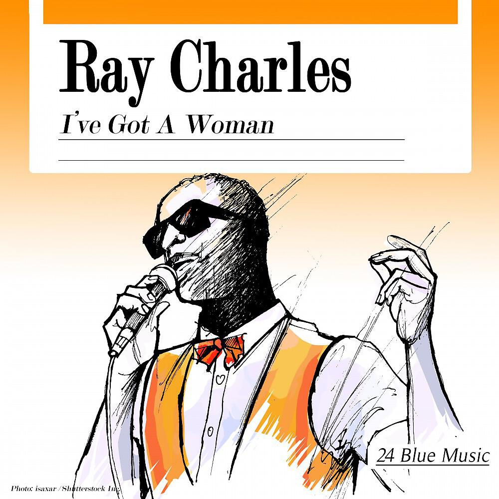Релиз Ray Charles: I've Got a Woman