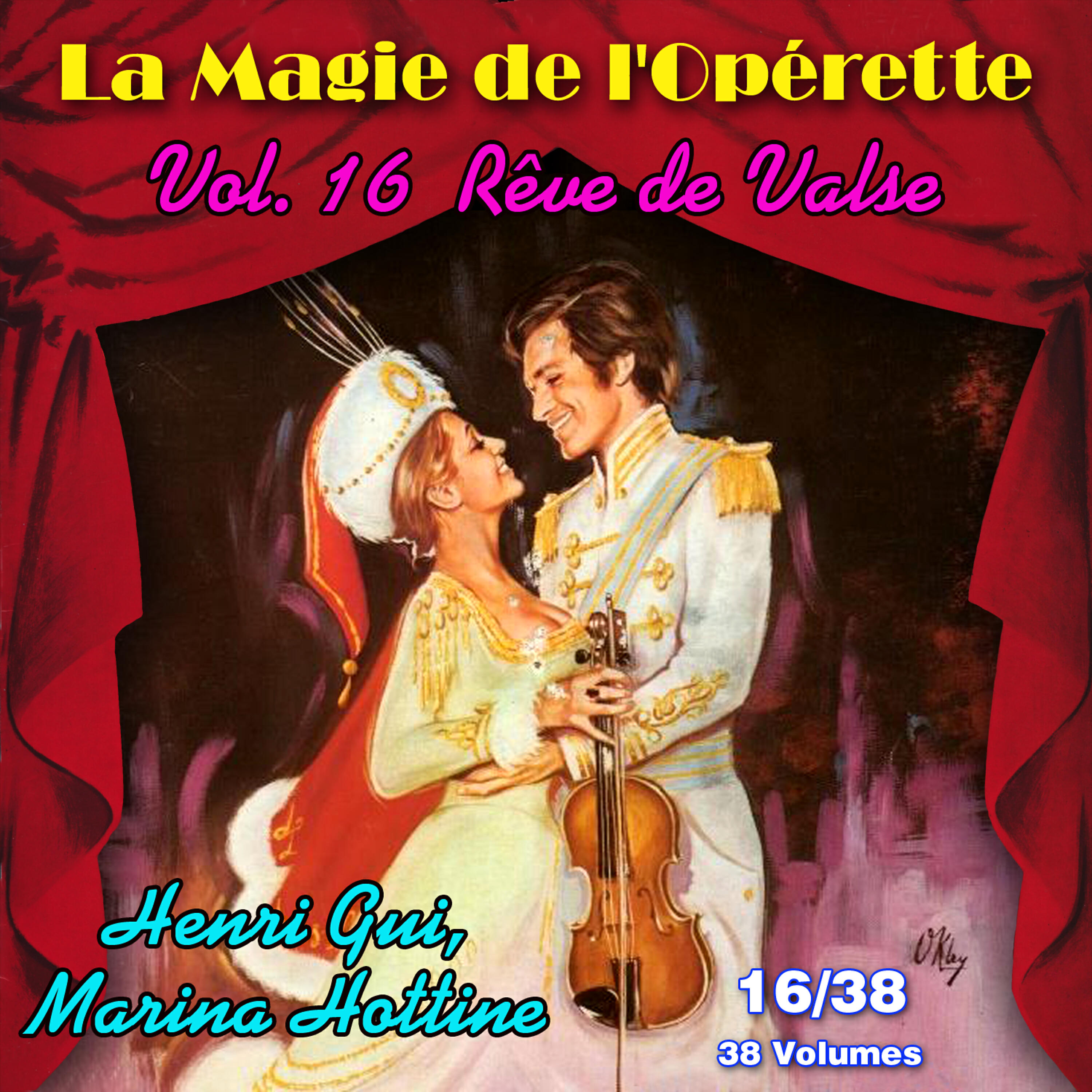 Релиз Rêve de valse - La magie de l'Opérette en 38 volumes - Vol. 16/38