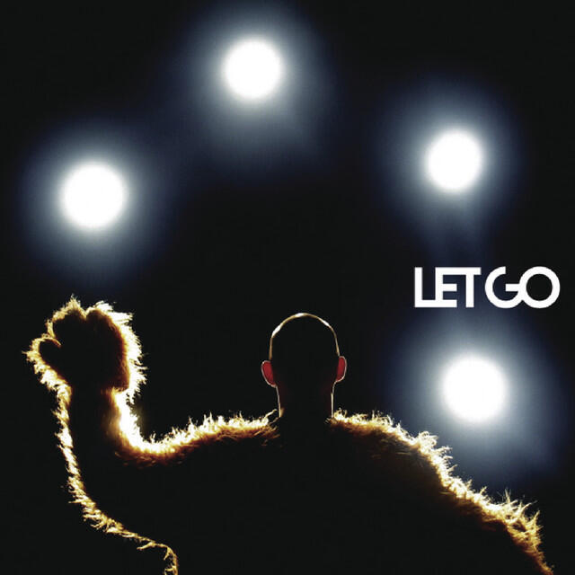 Релиз Let Go
