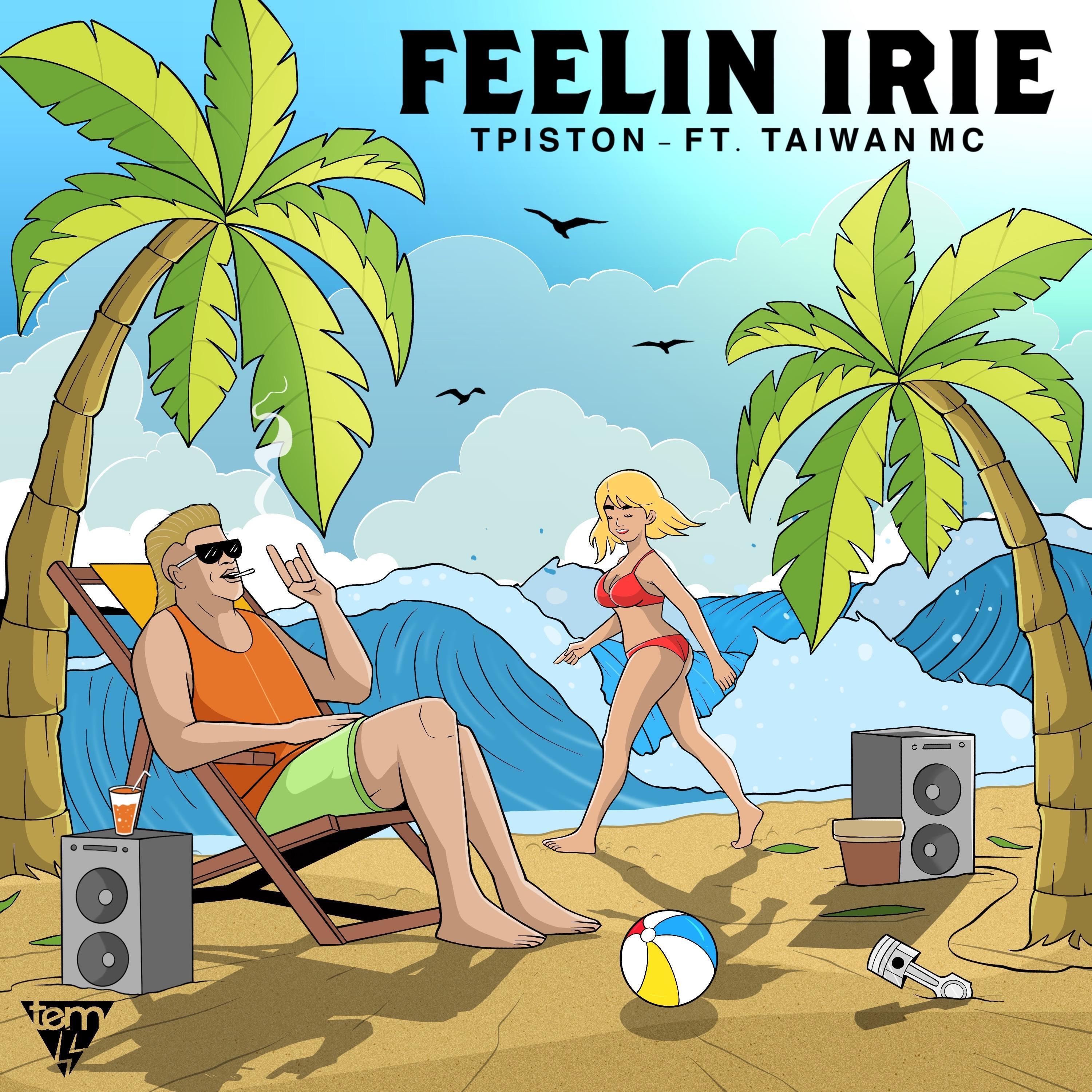 Релиз Feelin Irie