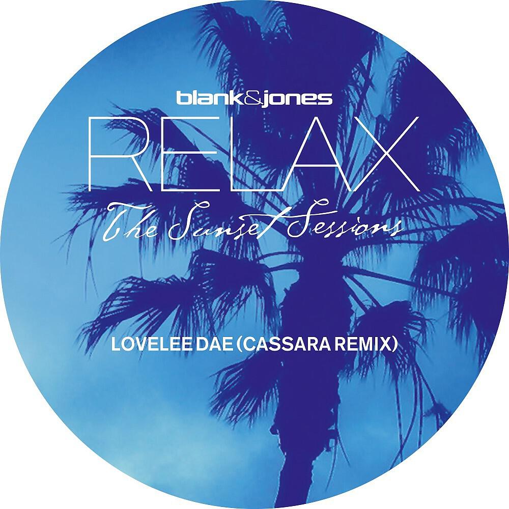 Релиз Lovelee Dae (Cassara Mixes)