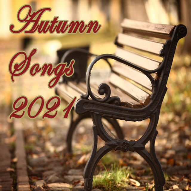 Постер альбома Autumn Songs 2021