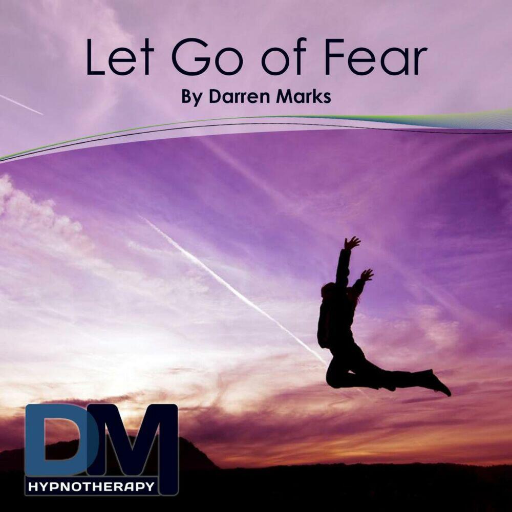 Релиз Let Go of Fear - Hypnosis Meditation