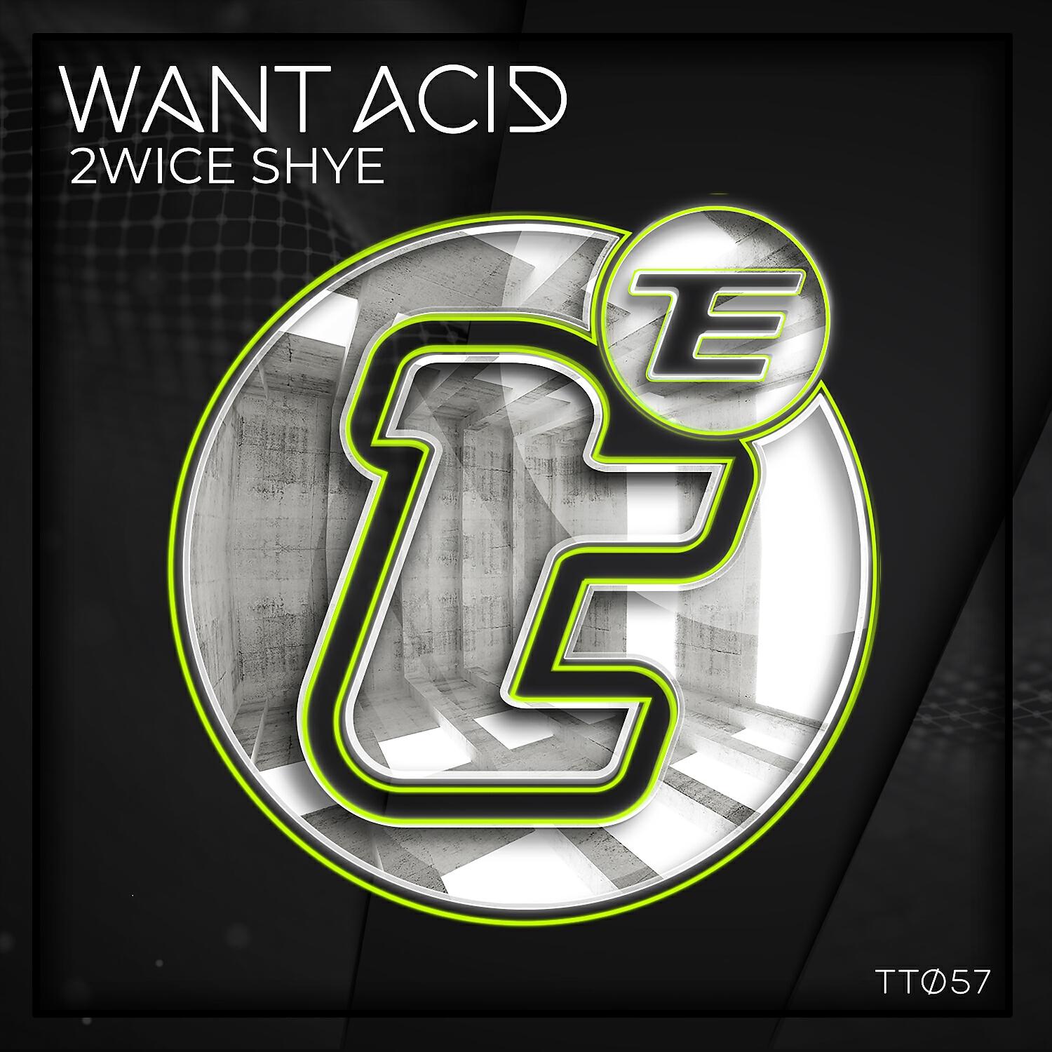 Релиз Want Acid