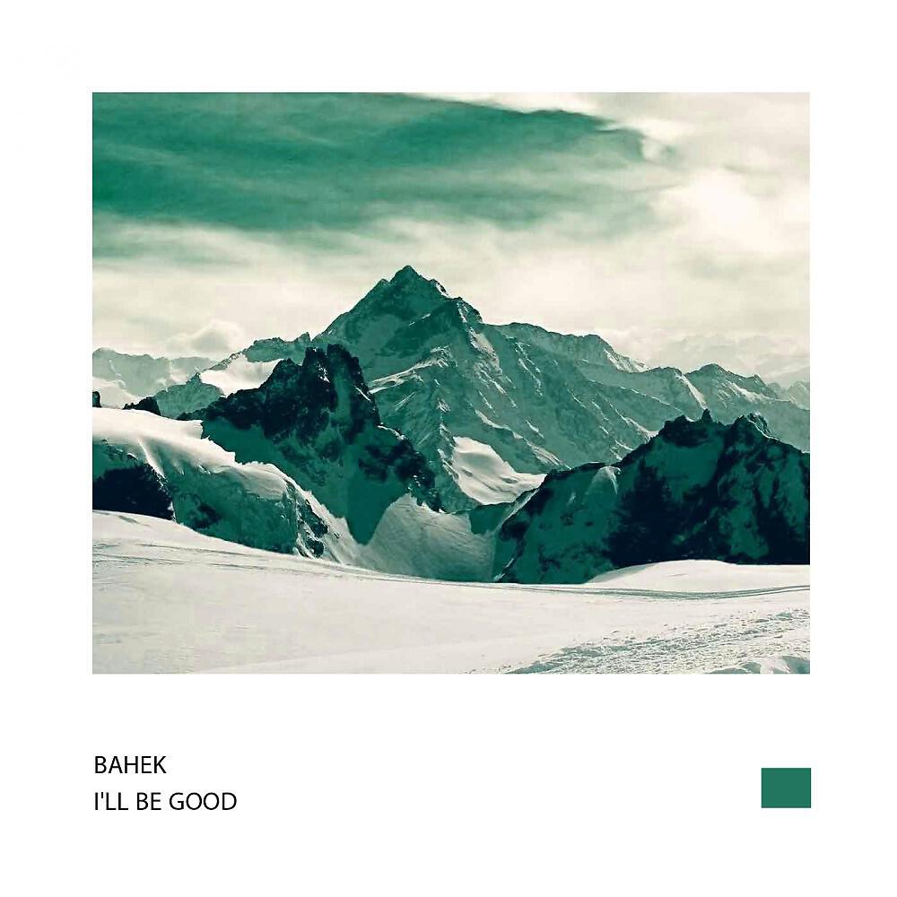 Релиз I'll Be Good