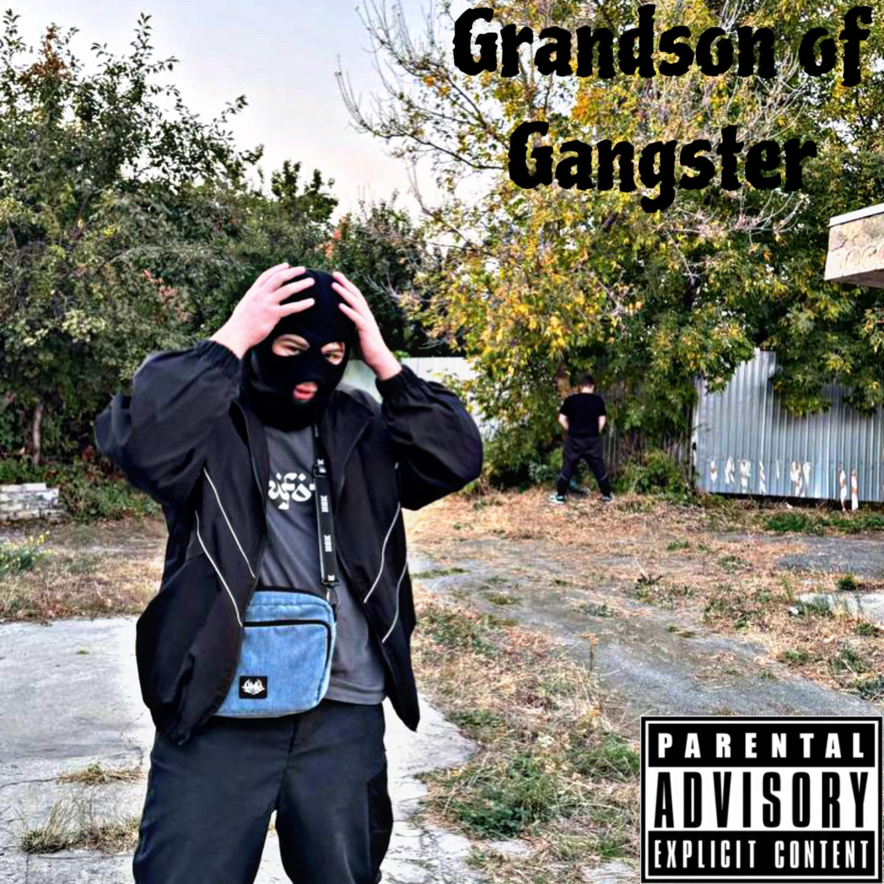 Релиз Grandson of Gangster