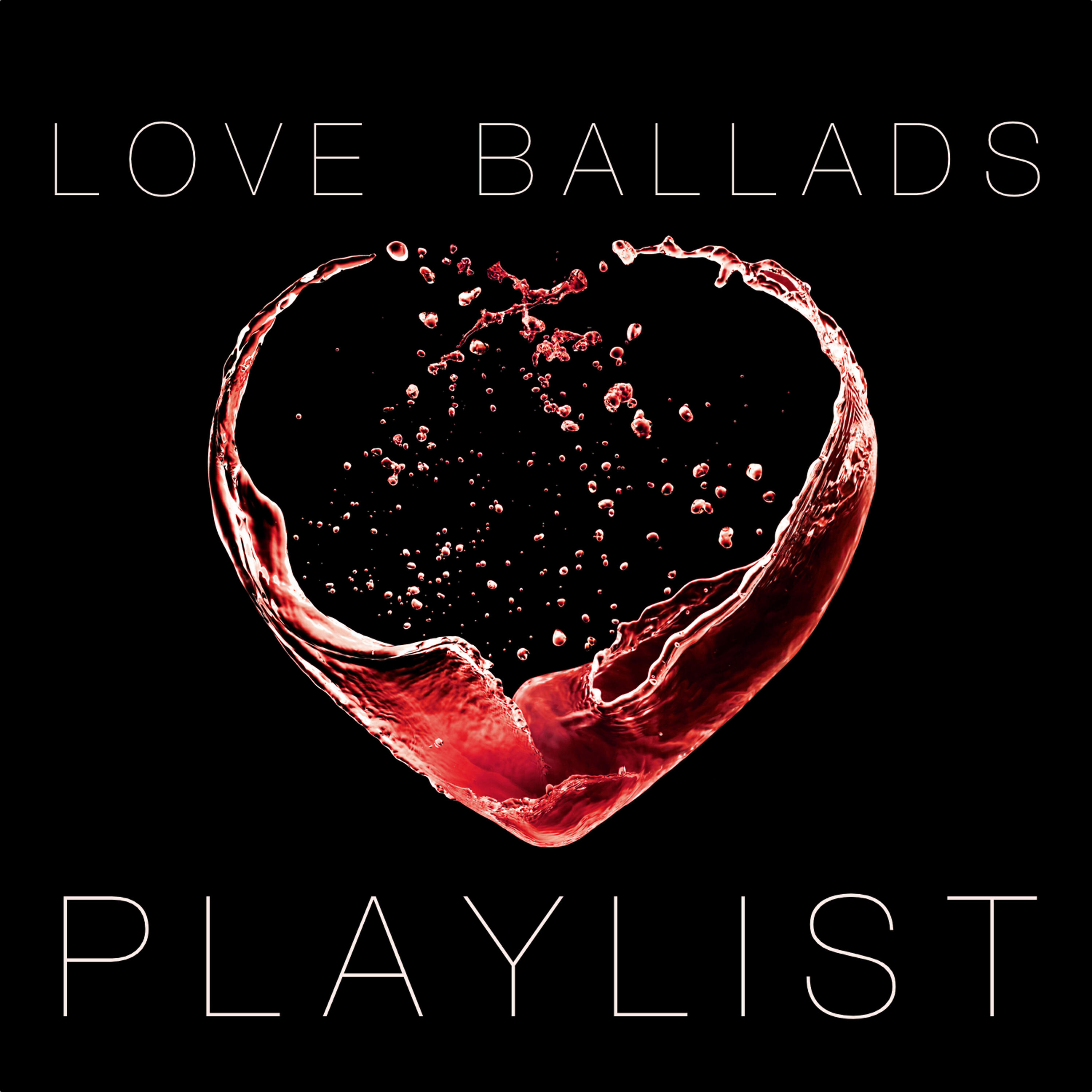 Релиз Love Ballads Playlist