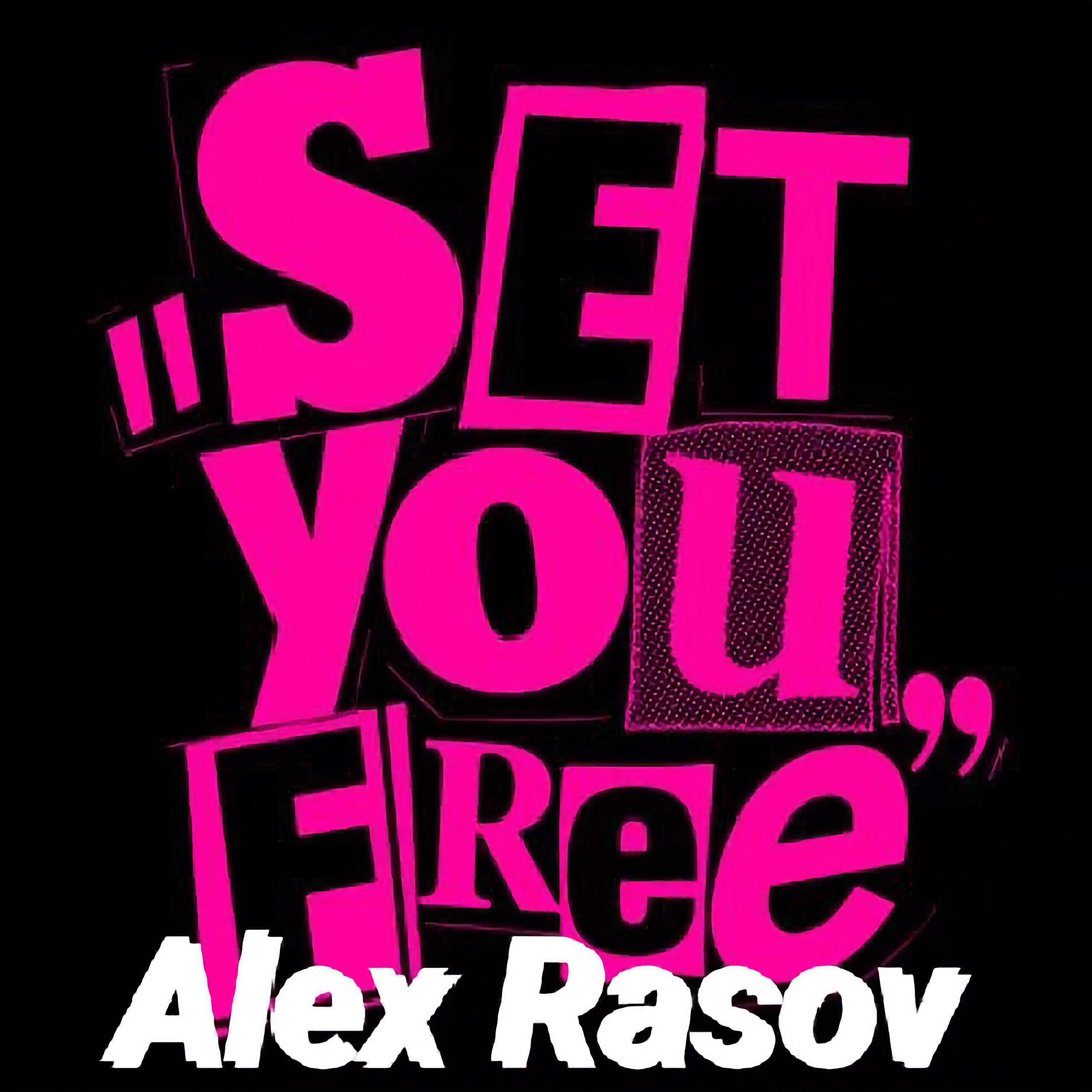 Релиз Set You Free