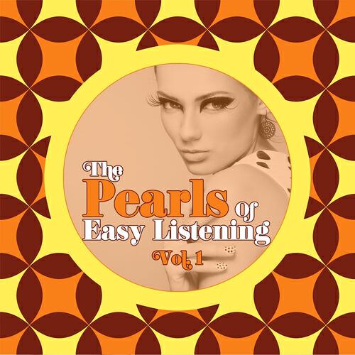 Релиз The Pearls Of Easy Listening, Vol. 1