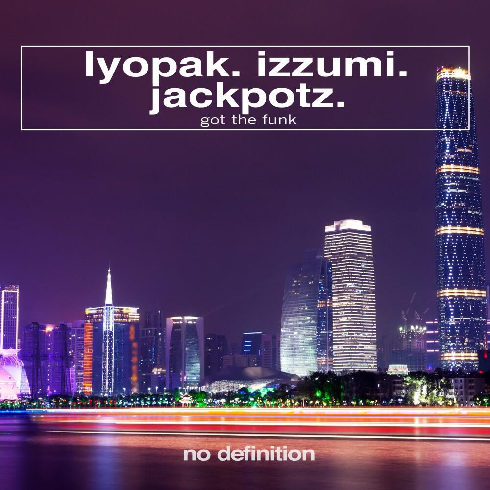 Релиз Got the Funk