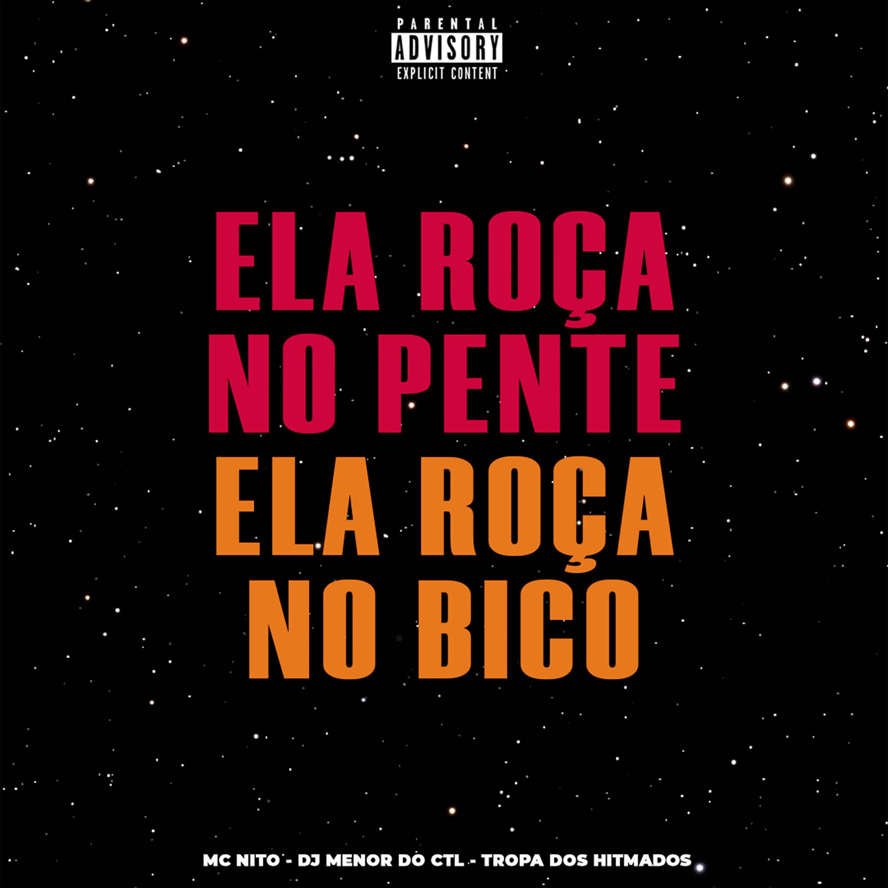 Релиз Ela Roça no Pente Ela Roça no Bico